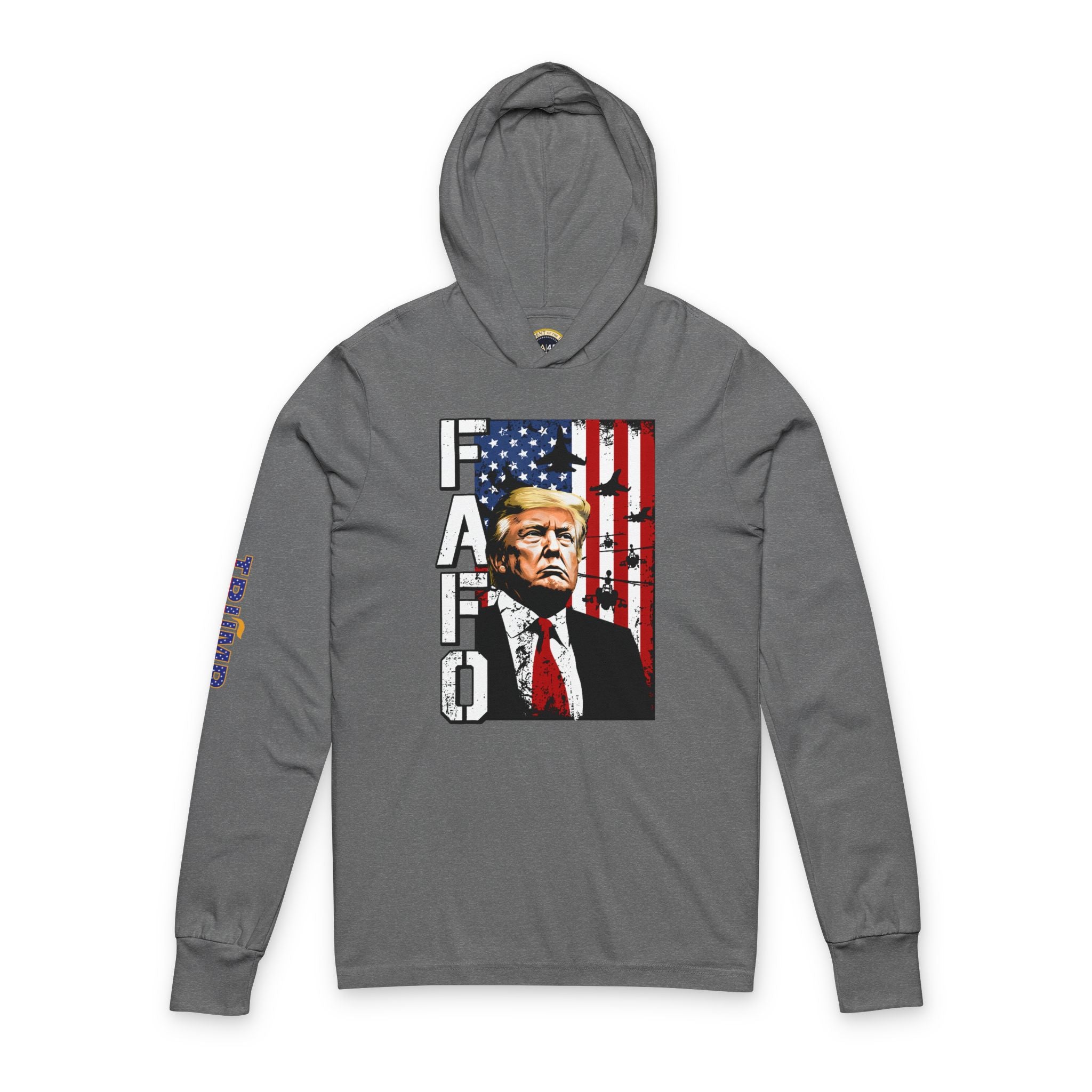 FAFO Flag Portrait Hoodie Style Long Sleeve Tee | Political Portrait, Patriotic American Flag (printed 4 places)