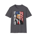Trump Flag FAFO Graphic T-Shirt — MAGA Patriotic Portrait Tee
