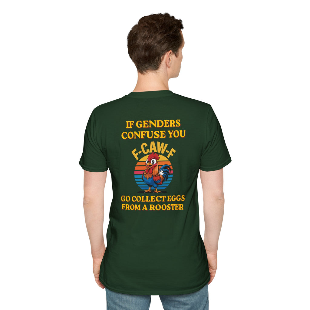 If Genders Confuse You T-Shirt — Funny Rooster "F‑Caw‑F" Graphic Tee