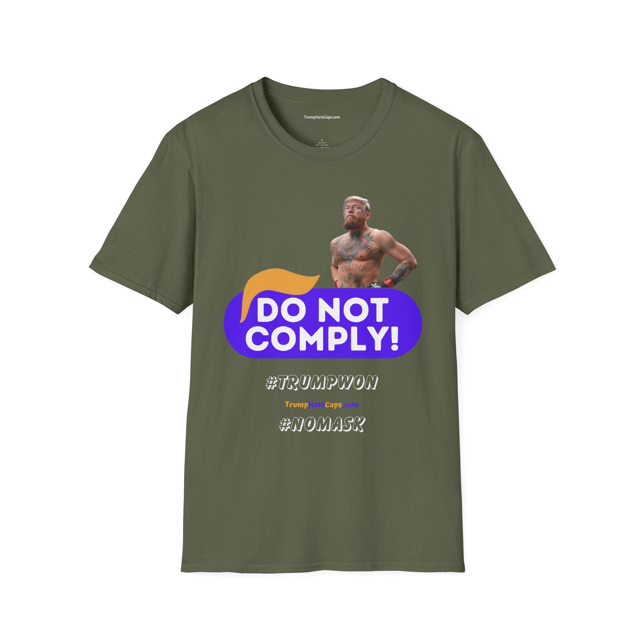 DO NOT COMPLY - TRUMP WON -  NO MASKS Unisex Softstyle T-Shirt