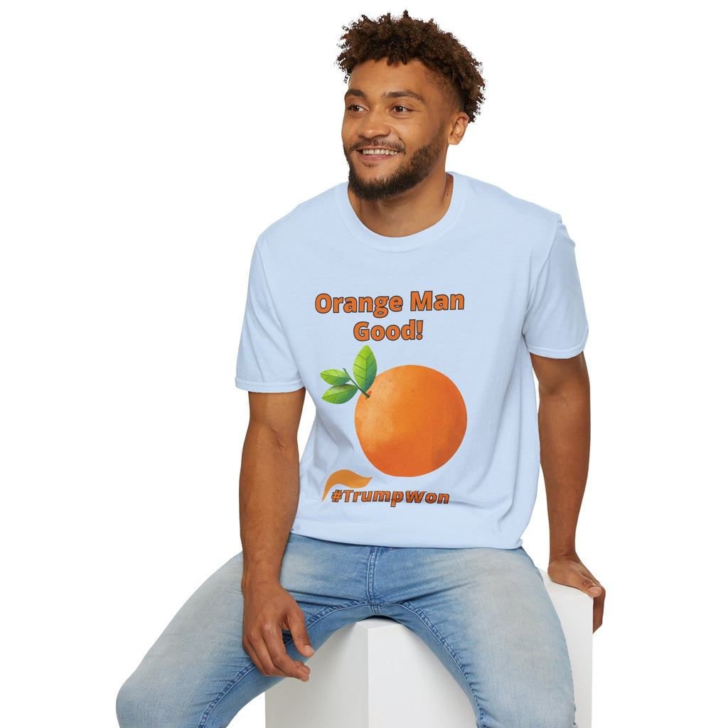Orange Man Good Softstyle T-Shirt, Trump 2020 Tee, Unisex Shirt, Mens Womens DJT Gift, #TrumpWon