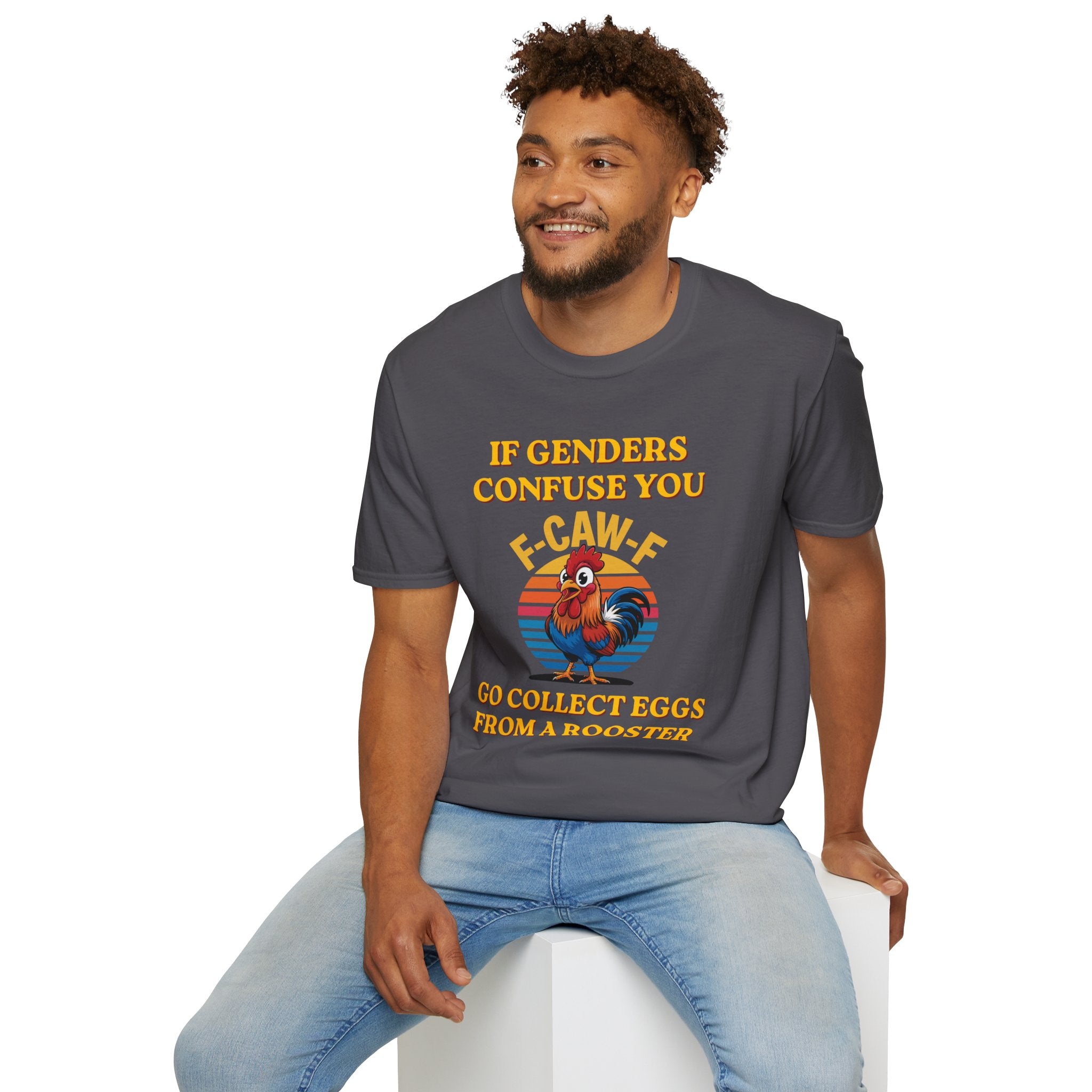 If Genders Confuse You T-Shirt — Funny Rooster "F‑Caw‑F" Graphic Tee