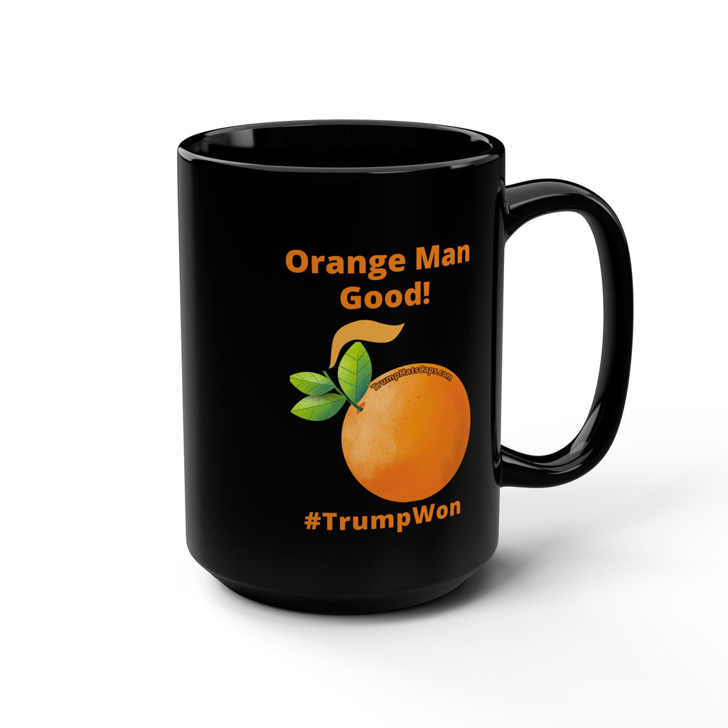 Orange Man Good  Mug, Conservative Gift, Pro-Trump Coffee Cup, 15oz Tea Mug, Republican Supporter Drinkware, Conservative Gift Ideas