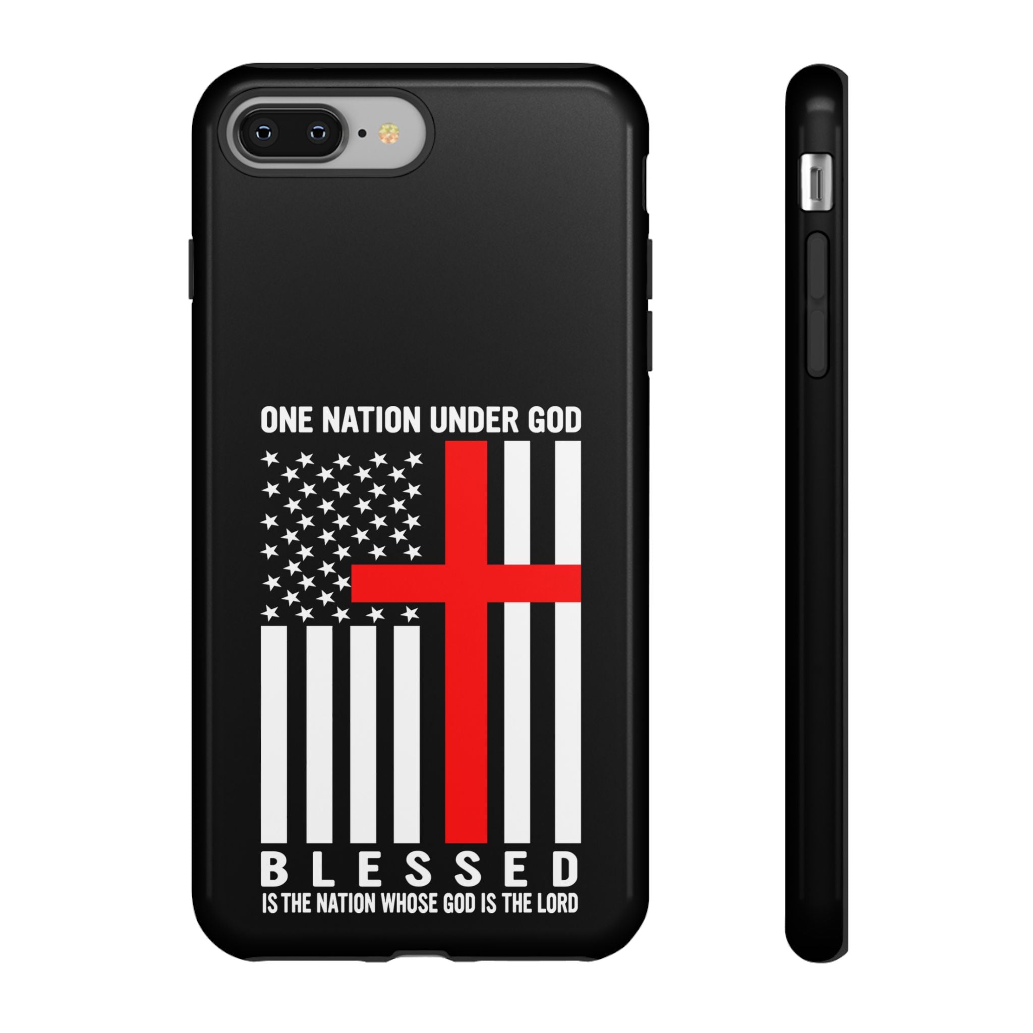 One Nation Under GOD! Blessed is the Nation whos GOD is LORD Tough Cases