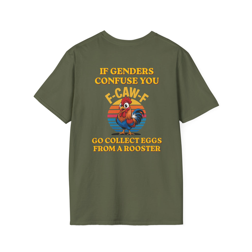 If Genders Confuse You T-Shirt — Funny Rooster "F‑Caw‑F" Graphic Tee