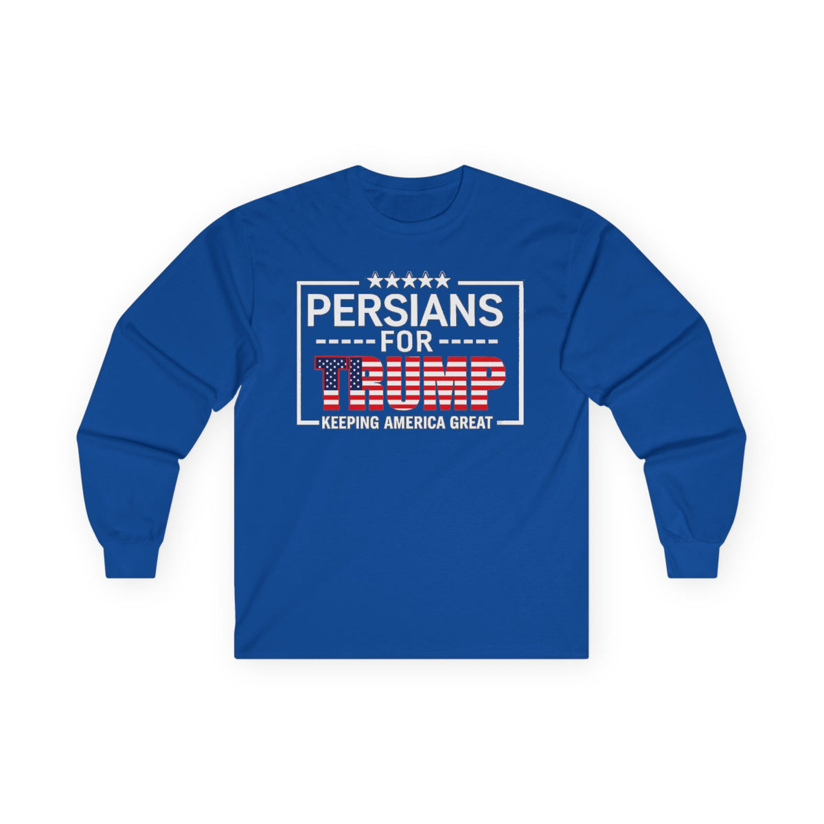 Persians For Trump Long Sleeve Tee — Keeping America Great #Iran #Persia #Trump