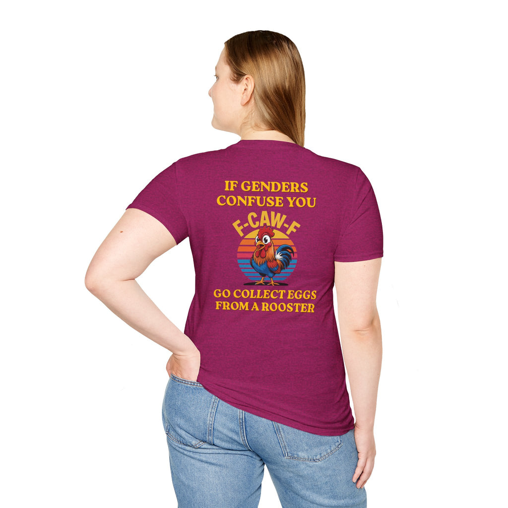 If Genders Confuse You T-Shirt — Funny Rooster "F‑Caw‑F" Graphic Tee