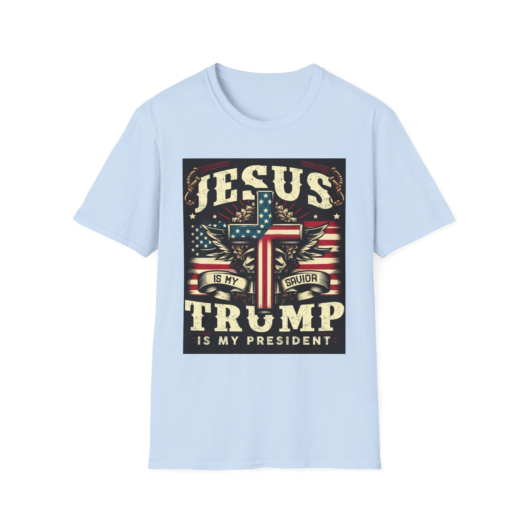 Mens Womans Softstyle T-Shirt - Jesus is My Savior, Trump is My President - Christian, Patriotic Apparel, Gift for Holidays, Casual Wear