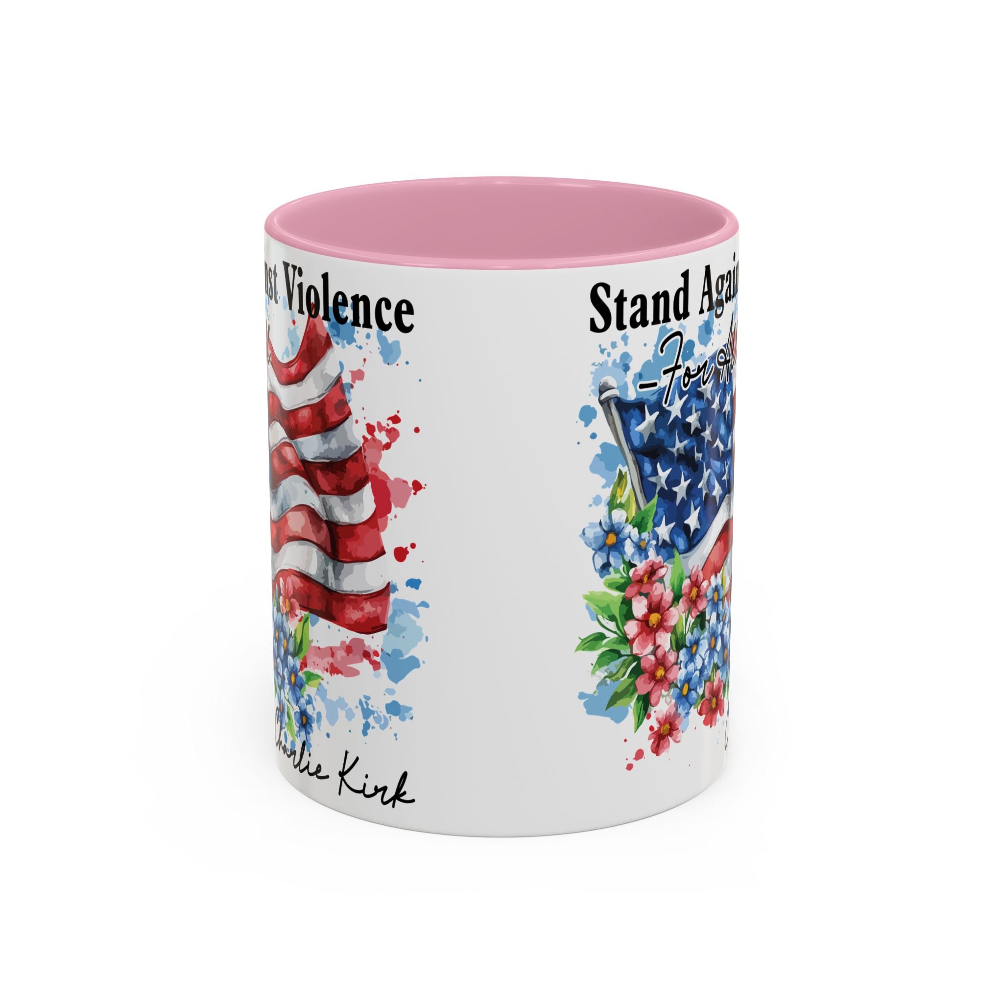 Charlie Kirk Patriotic Coffee Mugs for Inspiration, Stand Against Violence, Colorful Mugs, Gift for Activists, Tea Lovers, 4th of July