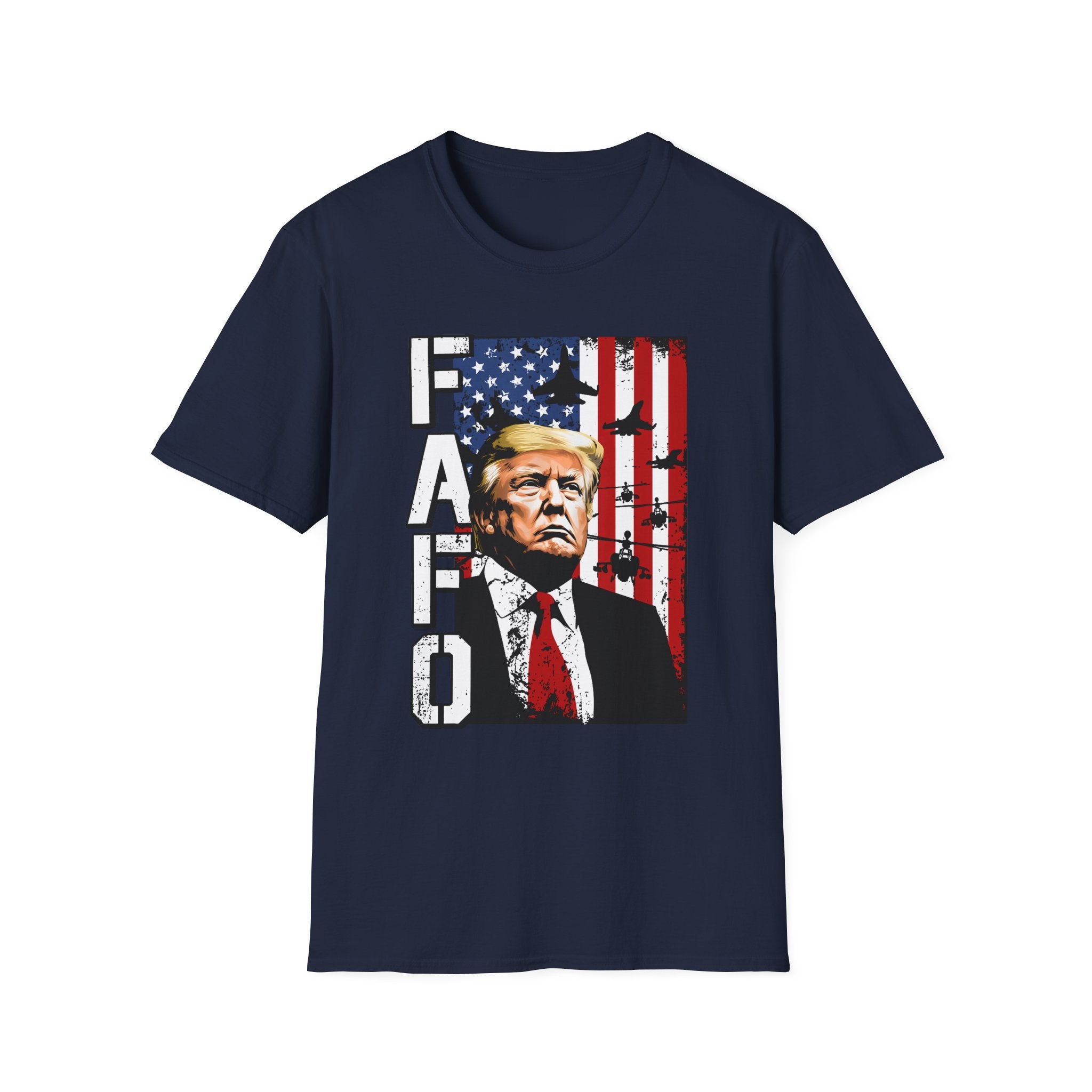 FAFO Patriotic Political Portrait T-Shirt | Flag Background, Bold Lettering