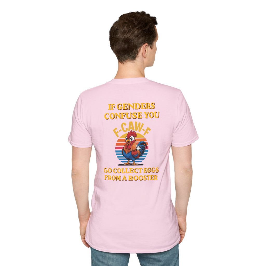 If Genders Confuse You T-Shirt — Funny Rooster "F‑Caw‑F" Graphic Tee