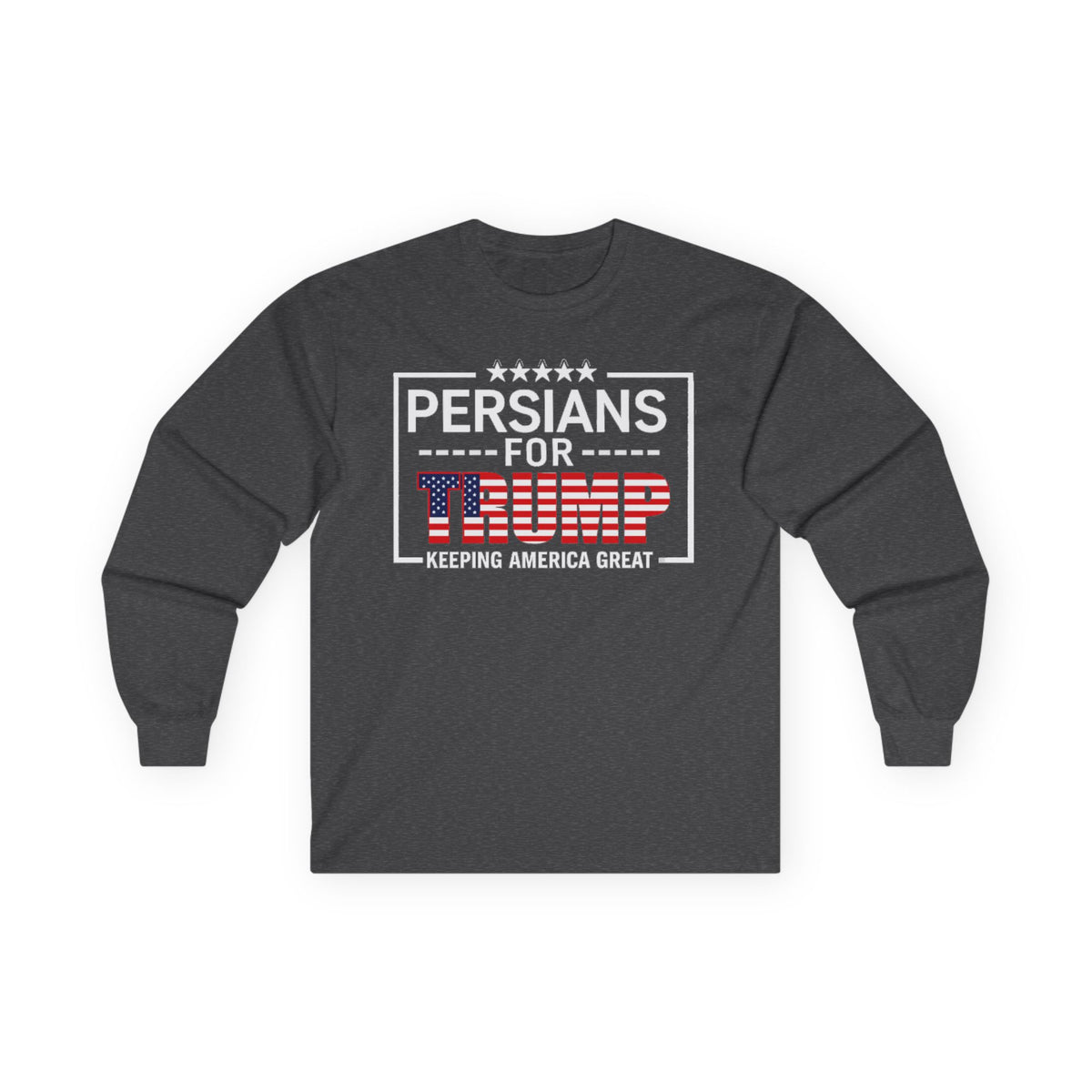 Persians For Trump Long Sleeve Tee — Keeping America Great #Iran #Persia #Trump