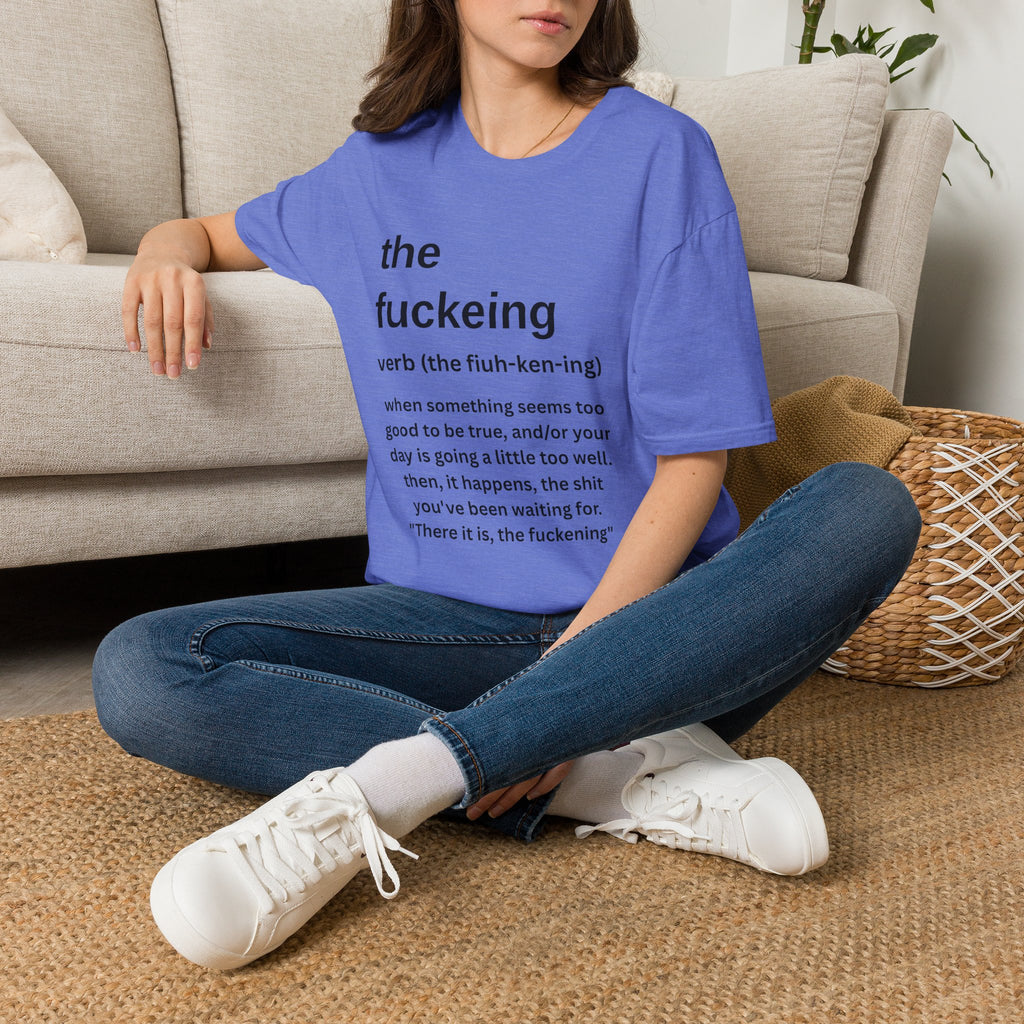 the fuckeing definition message to the democrats T-Shirt | humorous dictionary text tee