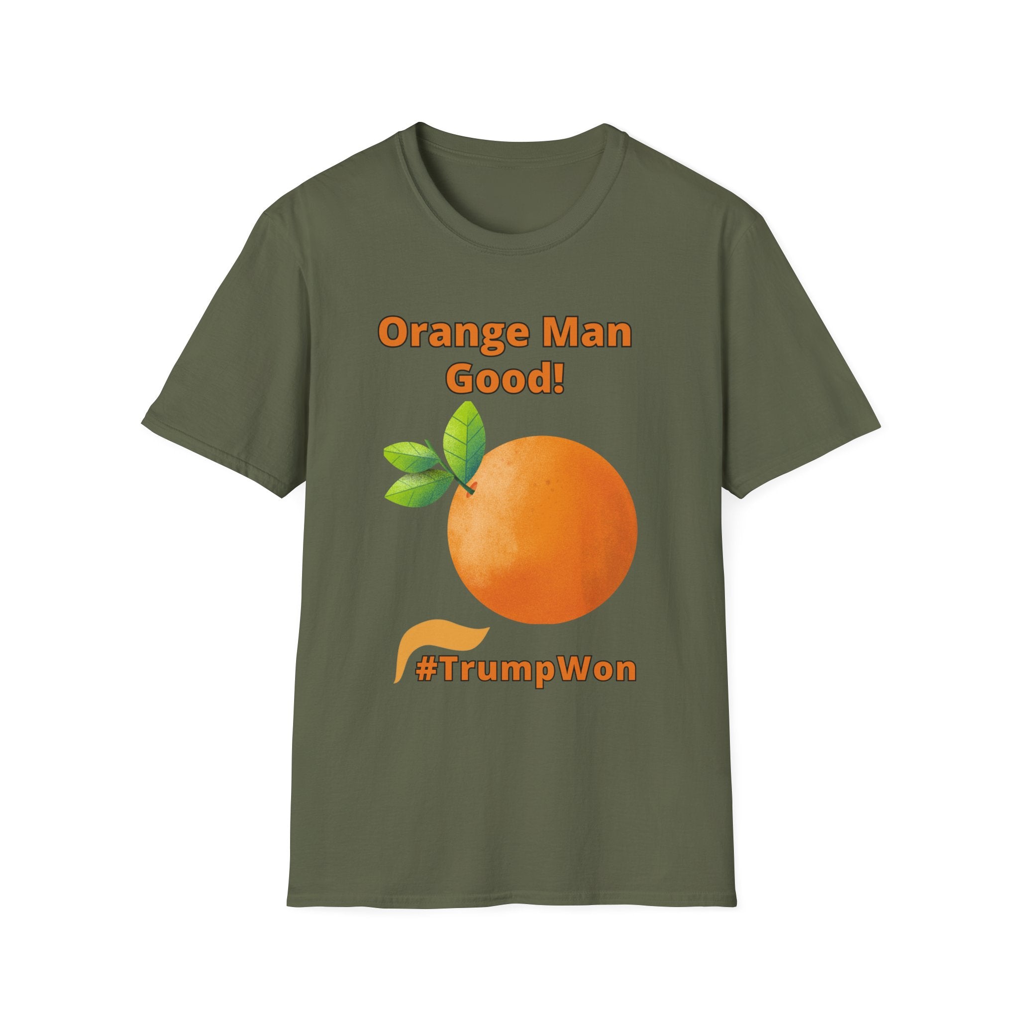 Orange Man Good Softstyle T-Shirt, Trump 2020 Tee, Unisex Shirt, Mens Womens DJT Gift, #TrumpWon