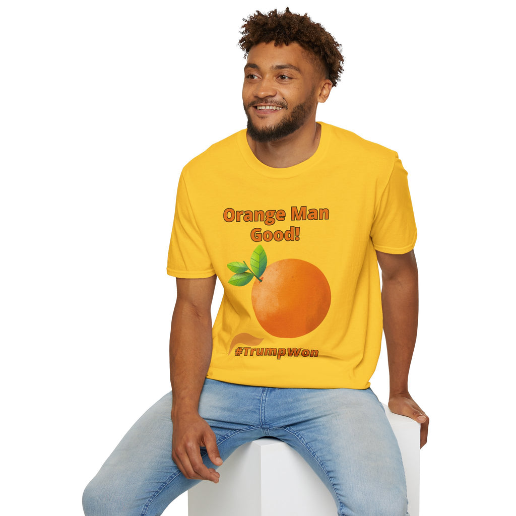 Orange Man Good Softstyle T-Shirt, Trump 2020 Tee, Unisex Shirt, Mens Womens DJT Gift, #TrumpWon