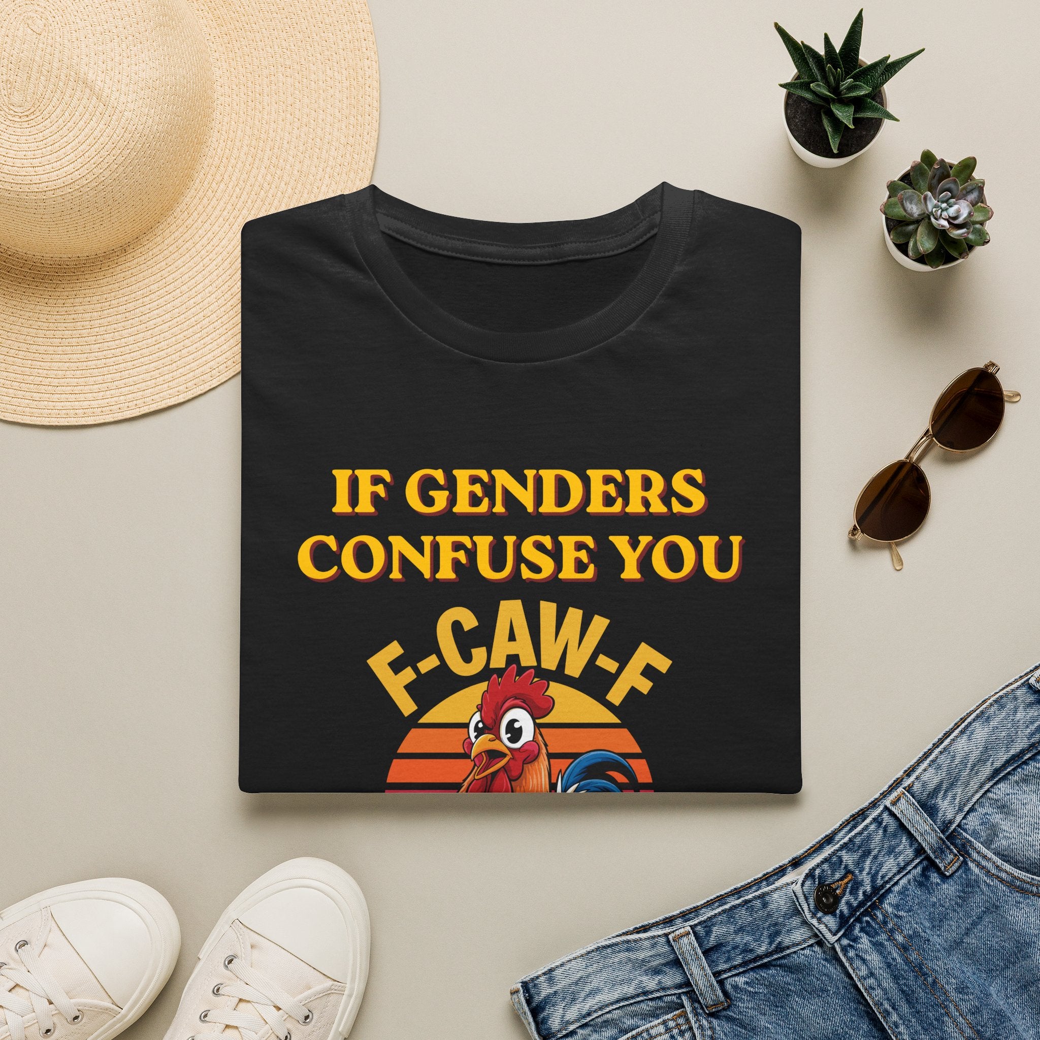 If Genders Confuse You T-Shirt — Funny Rooster "F‑Caw‑F" Graphic Tee