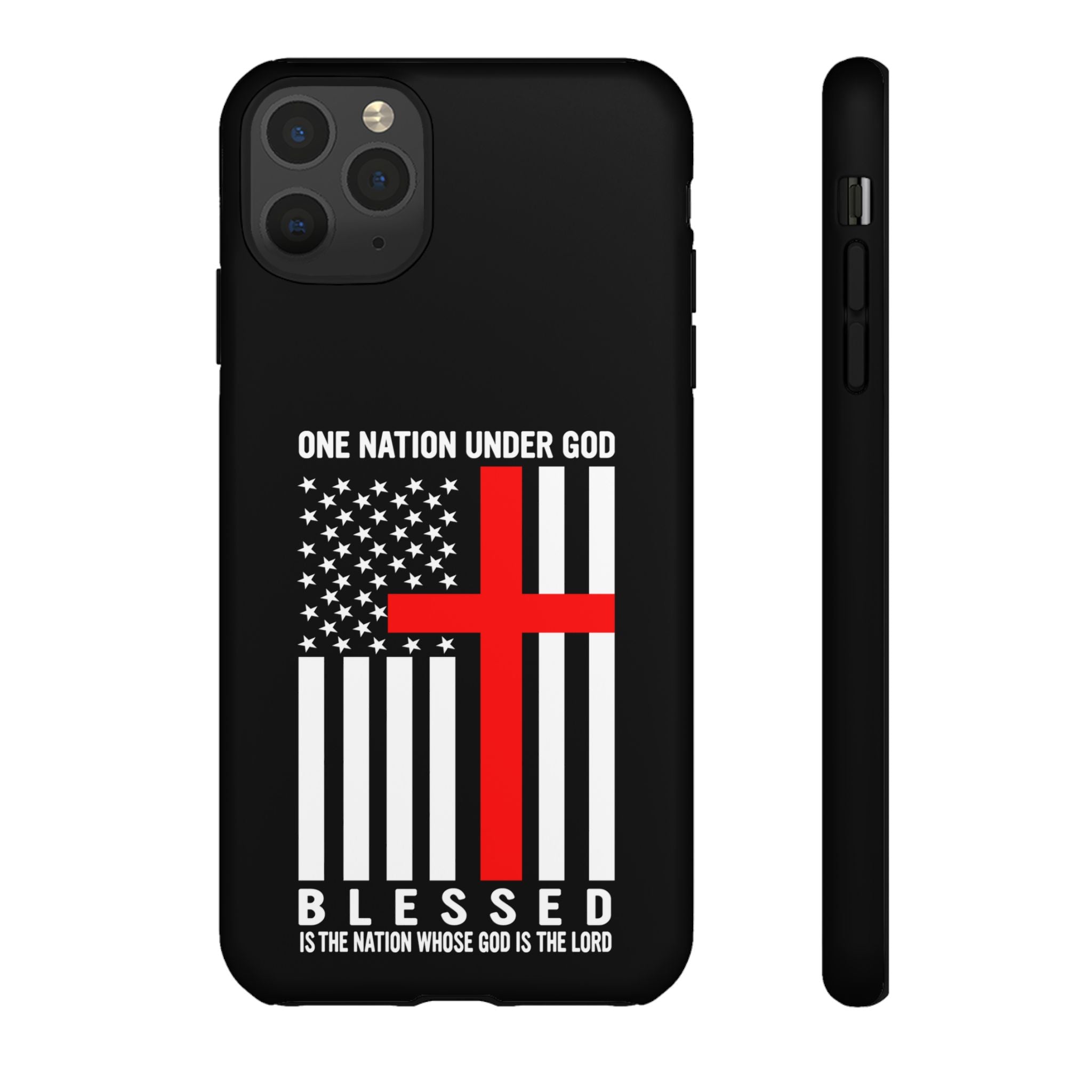 One Nation Under GOD! Blessed is the Nation whos GOD is LORD Tough Cases