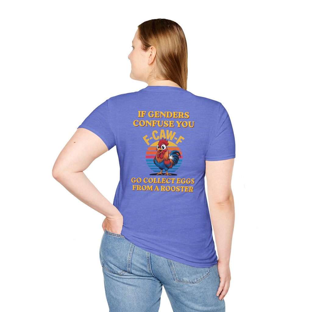 If Genders Confuse You T-Shirt — Funny Rooster "F‑Caw‑F" Graphic Tee