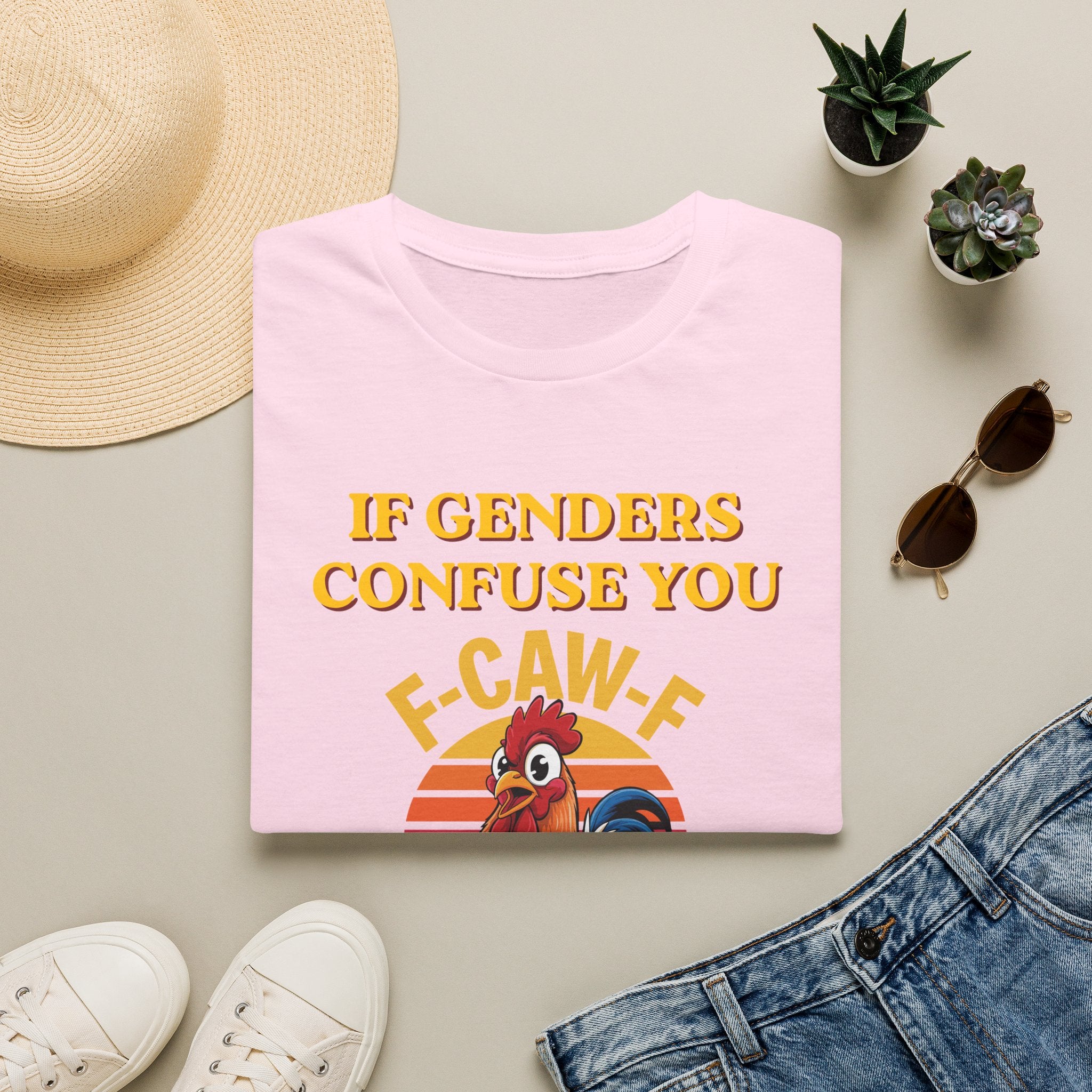 If Genders Confuse You T-Shirt — Funny Rooster "F‑Caw‑F" Graphic Tee