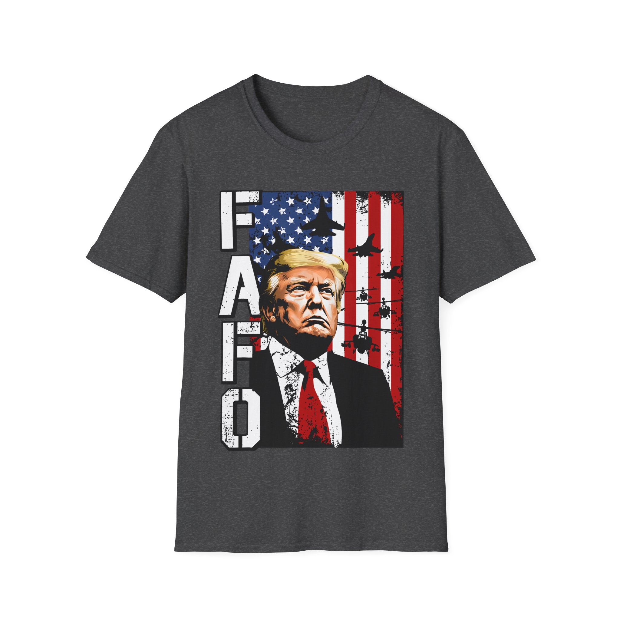 FAFO Patriotic Political Portrait T-Shirt | Flag Background, Bold Lettering