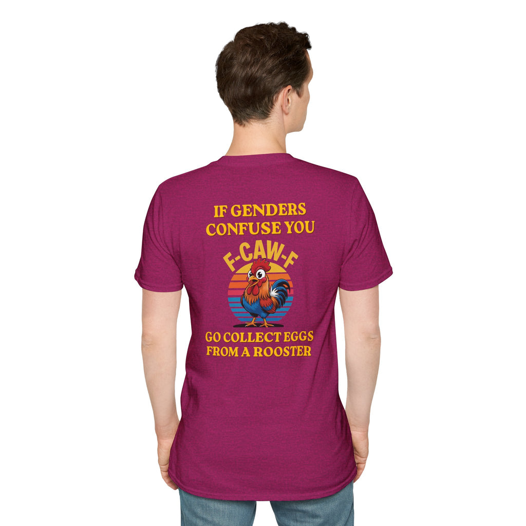 If Genders Confuse You T-Shirt — Funny Rooster "F‑Caw‑F" Graphic Tee