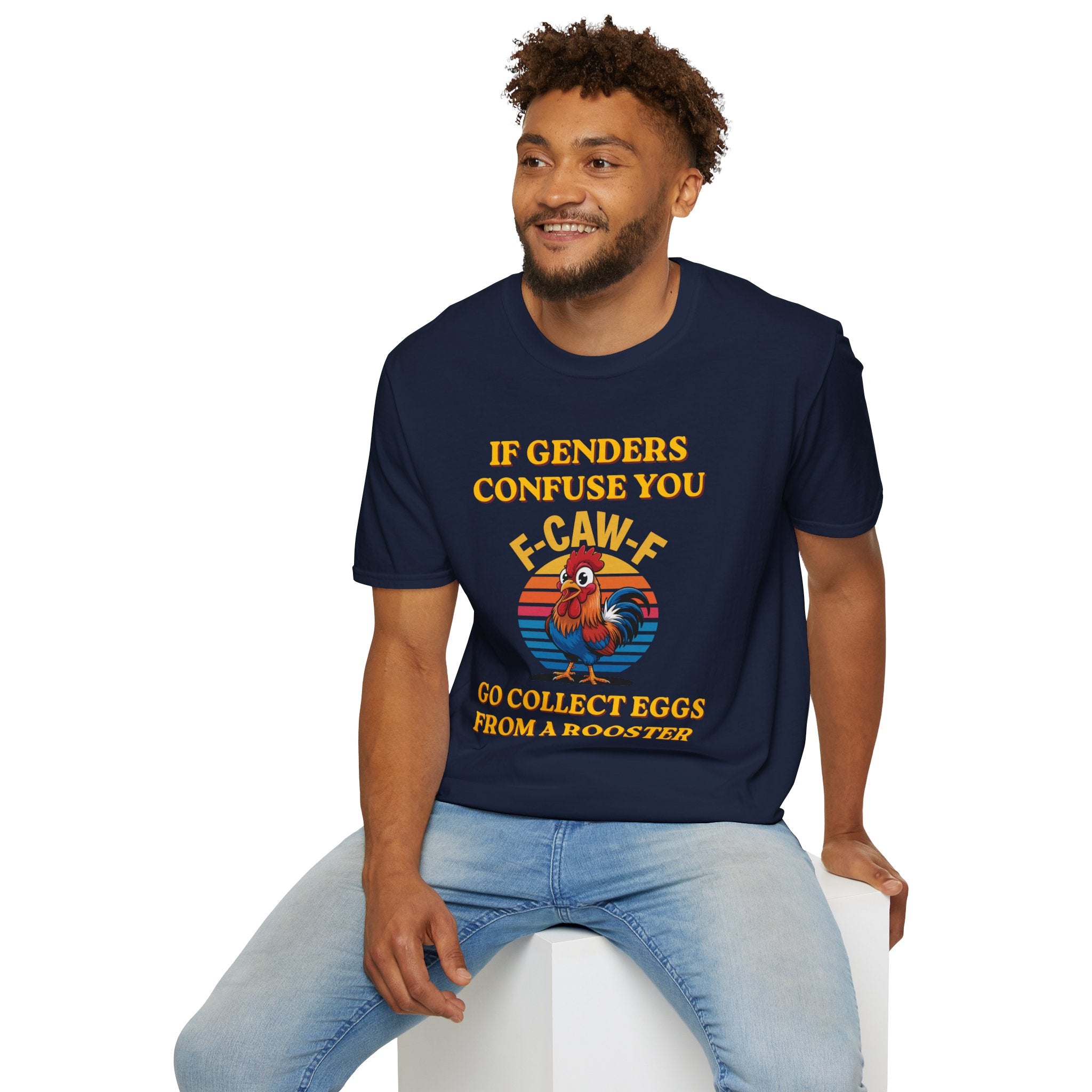 If Genders Confuse You T-Shirt — Funny Rooster "F‑Caw‑F" Graphic Tee