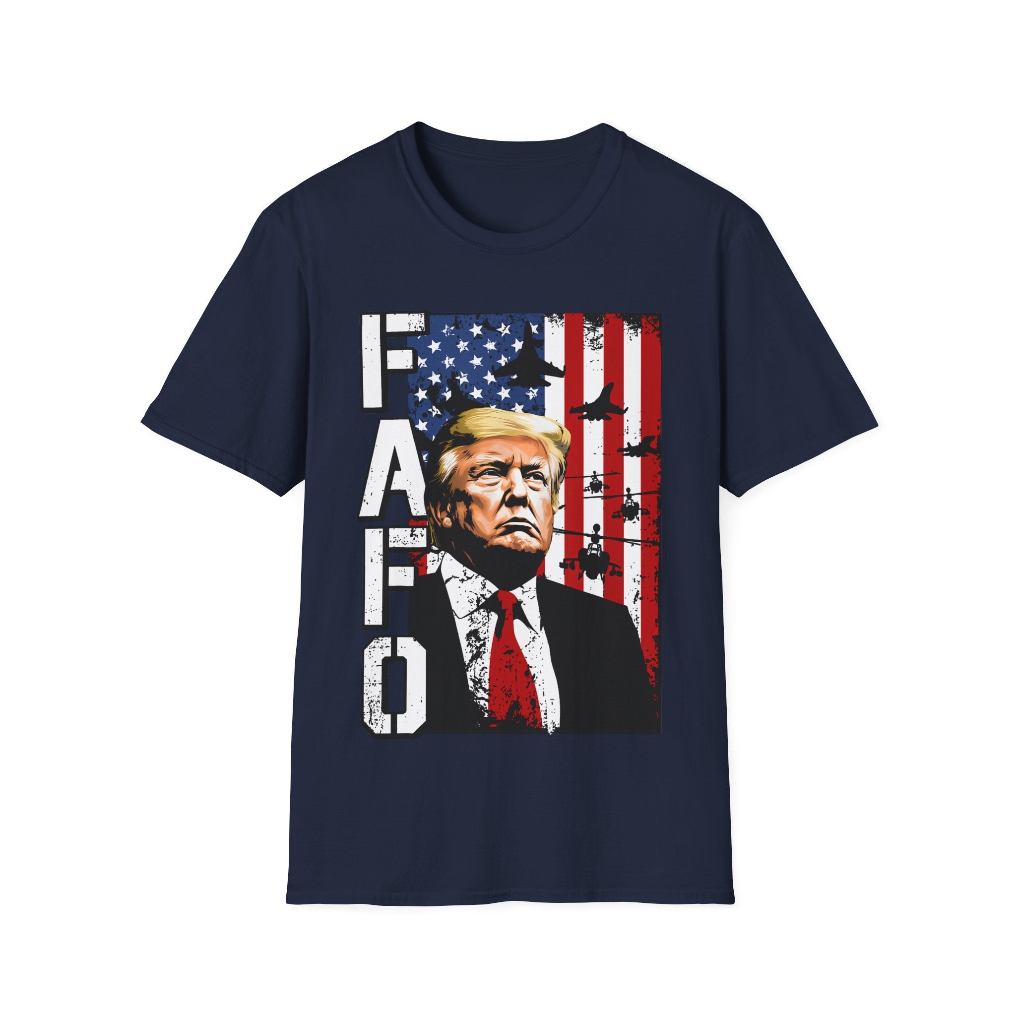 FAFO Patriotic Political Portrait T-Shirt | Flag Background, Bold Lettering