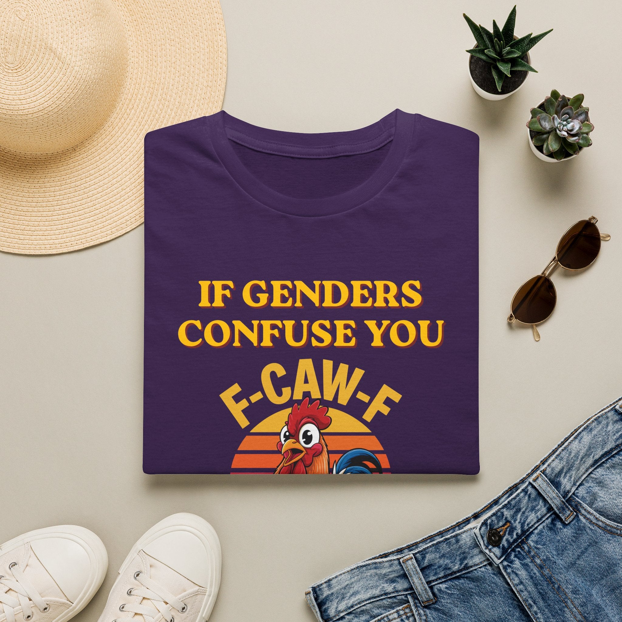 If Genders Confuse You T-Shirt — Funny Rooster "F‑Caw‑F" Graphic Tee