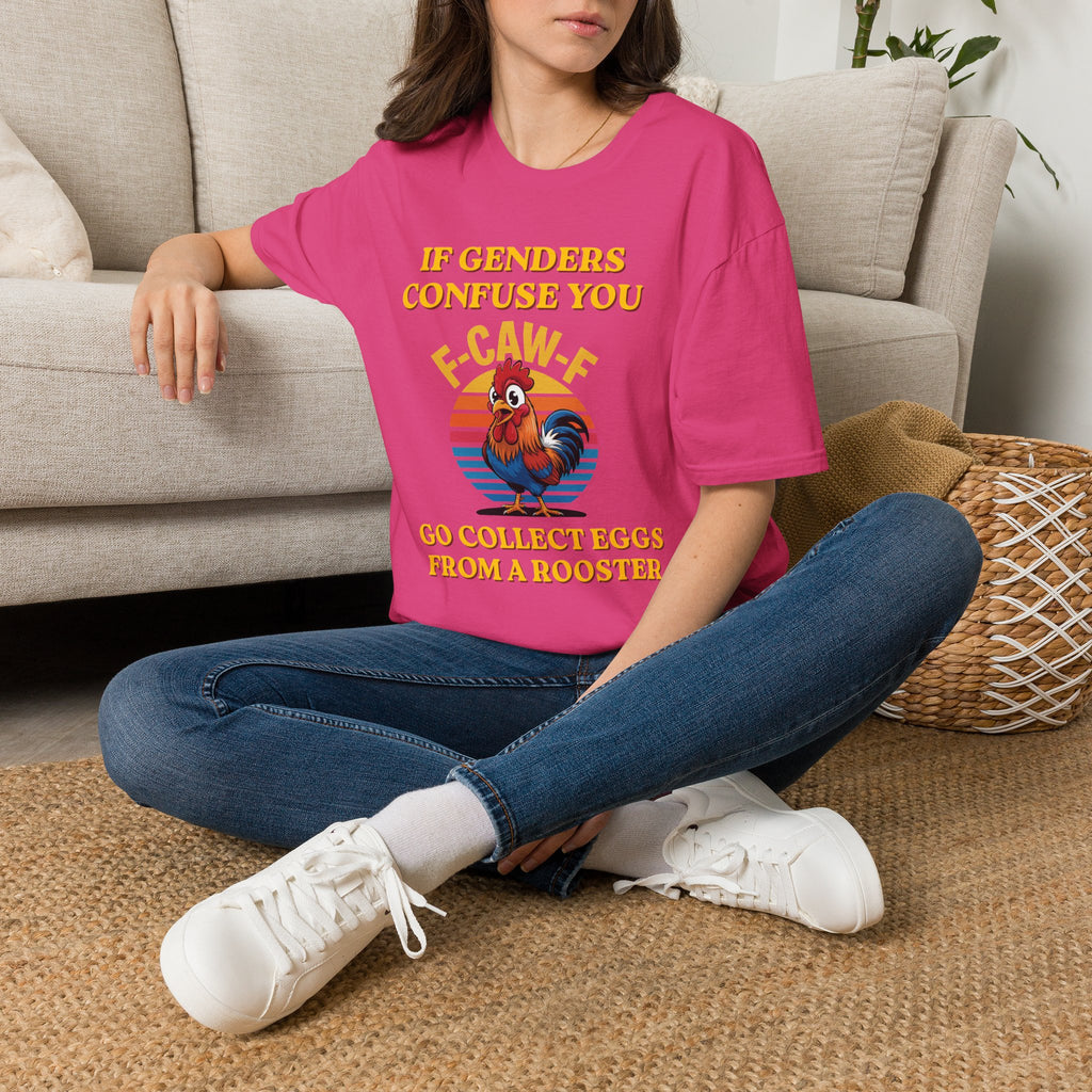 If Genders Confuse You T-Shirt — Funny Rooster "F‑Caw‑F" Graphic Tee