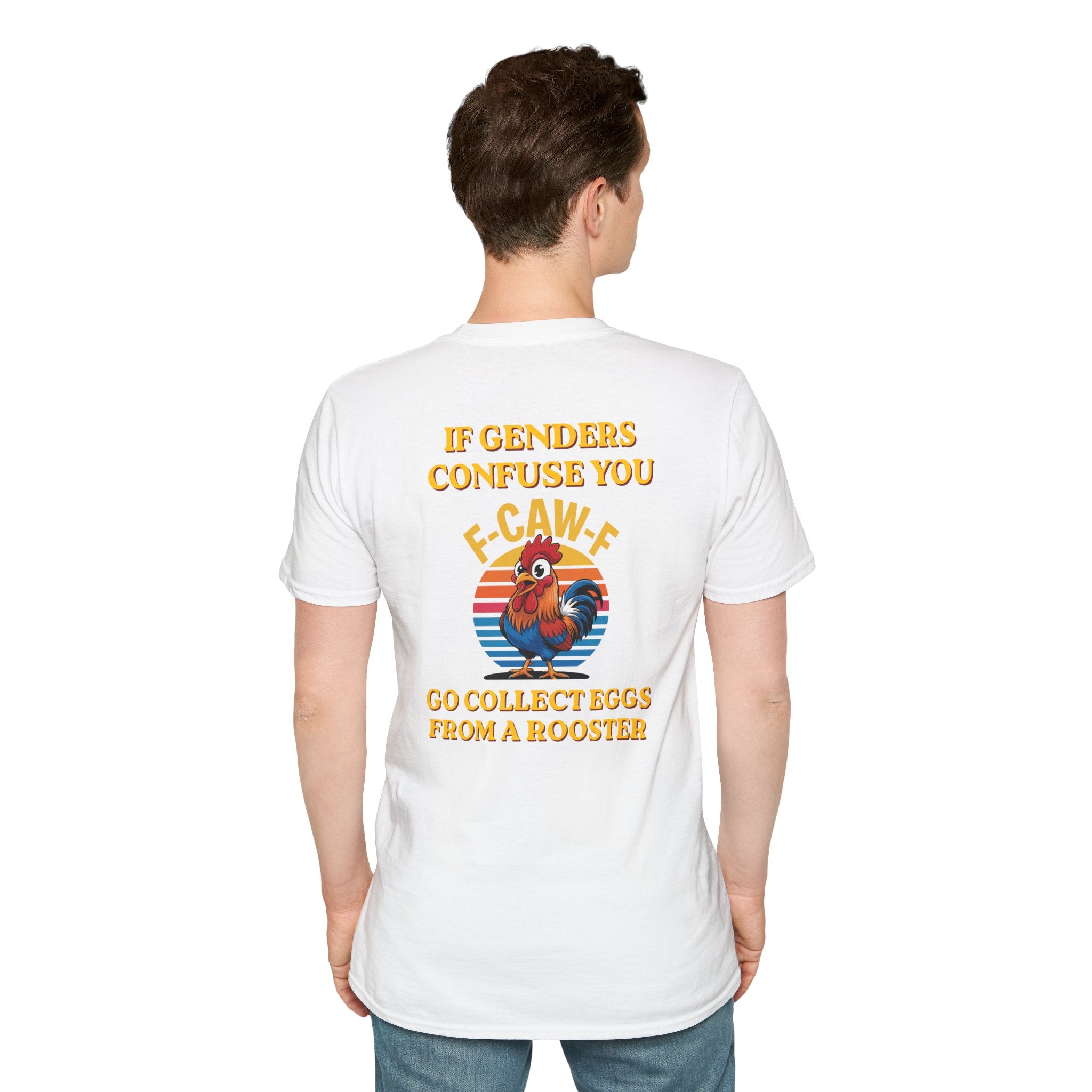 If Genders Confuse You T-Shirt — Funny Rooster "F‑Caw‑F" Graphic Tee