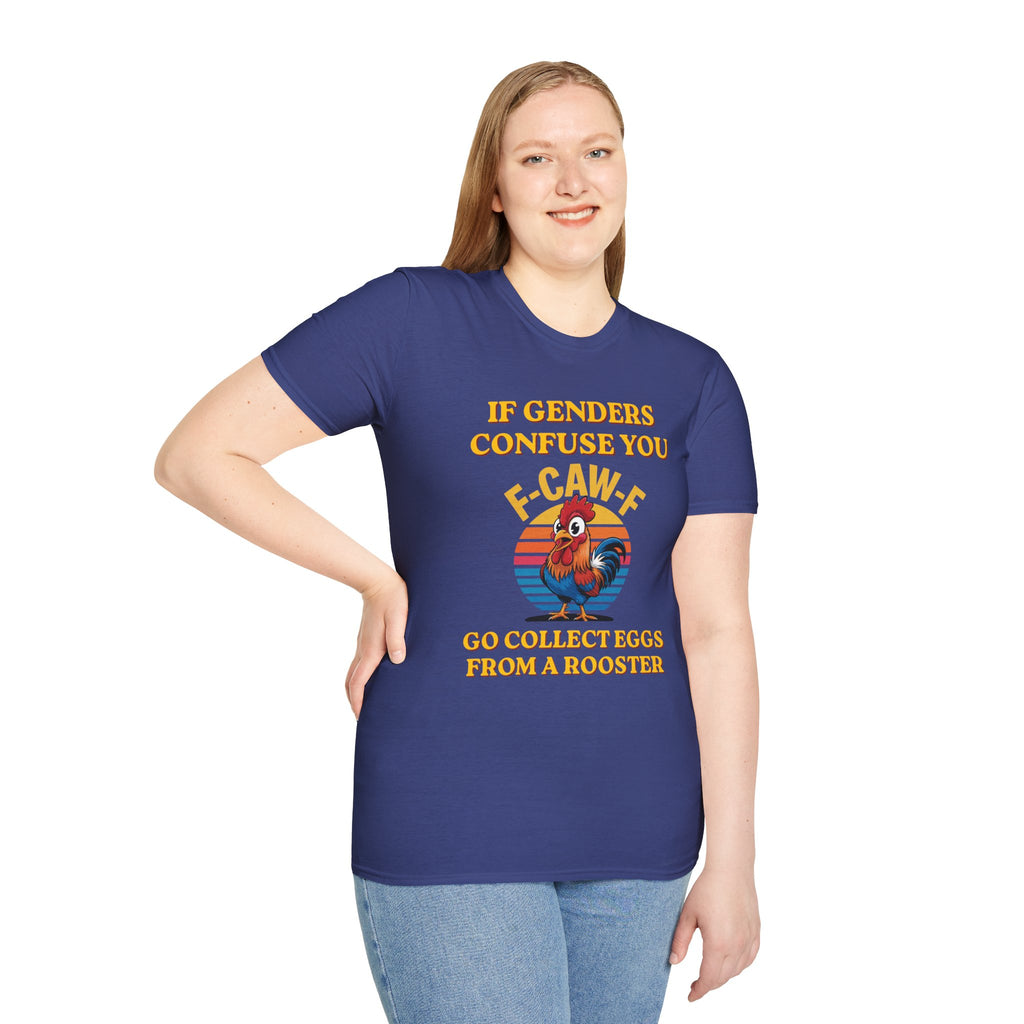 If Genders Confuse You T-Shirt — Funny Rooster "F‑Caw‑F" Graphic Tee