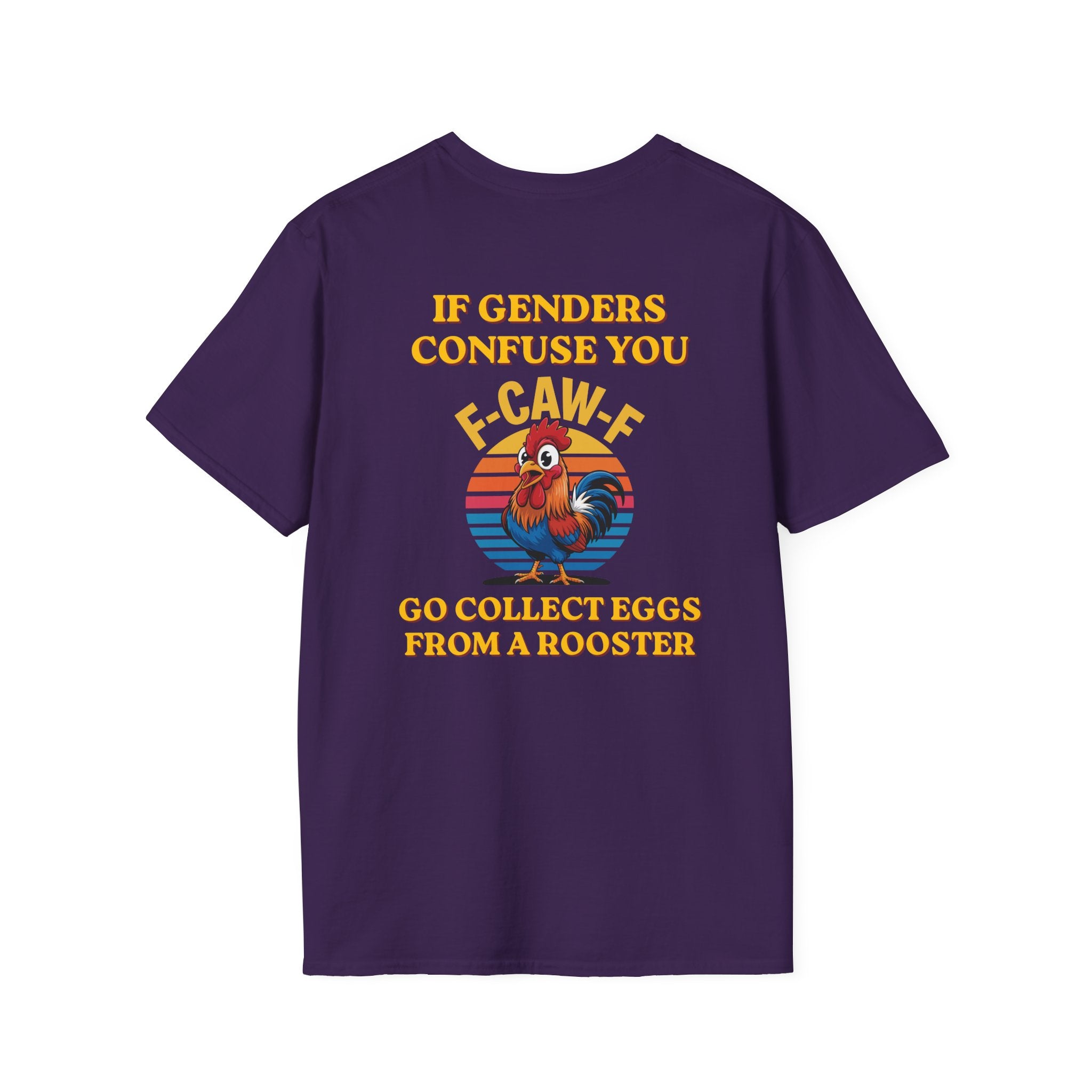 If Genders Confuse You T-Shirt — Funny Rooster "F‑Caw‑F" Graphic Tee