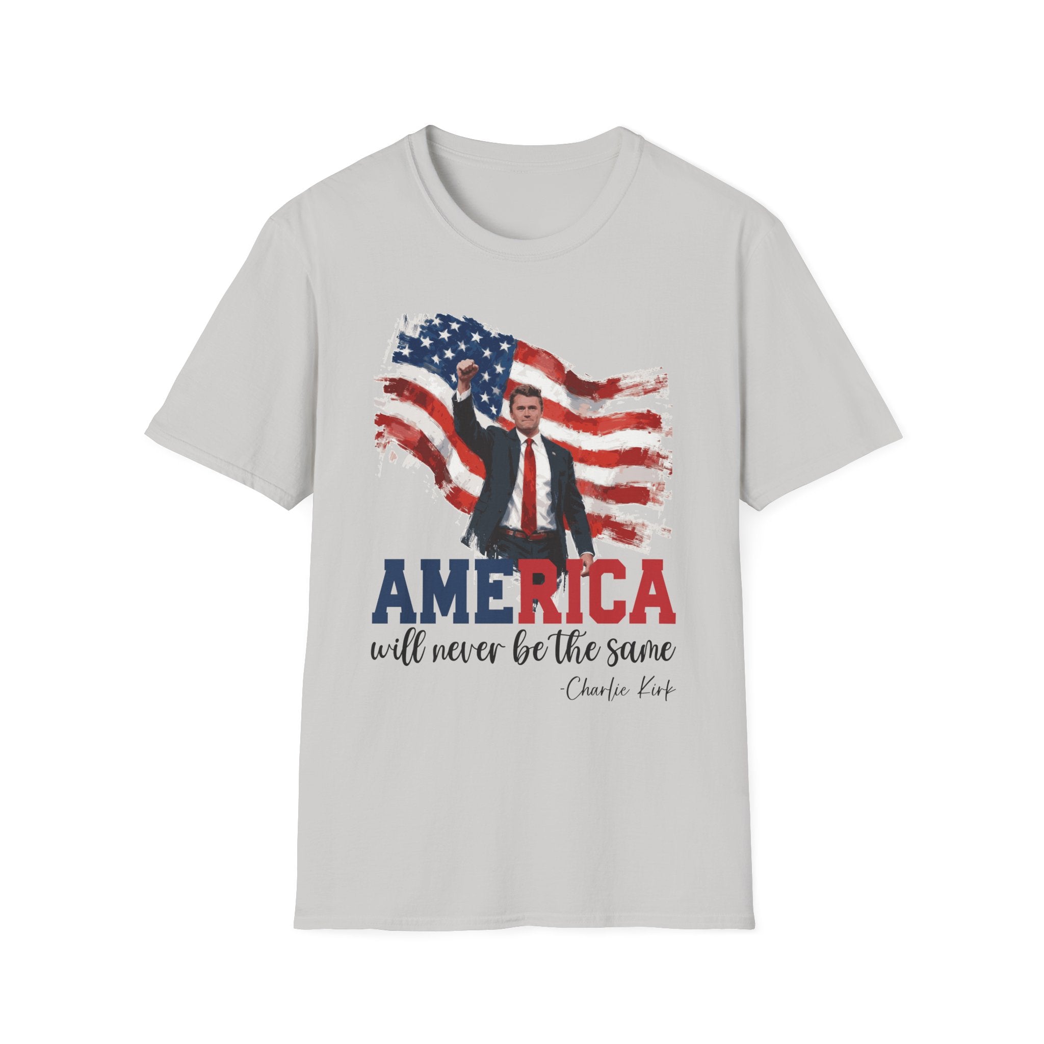 Charlie Kirk Patriotic T-Shirt - America Quote Tee, Fourth of July Shirt Independence Day Gift, Election Day Apparel, Mens Womans Boys Girls