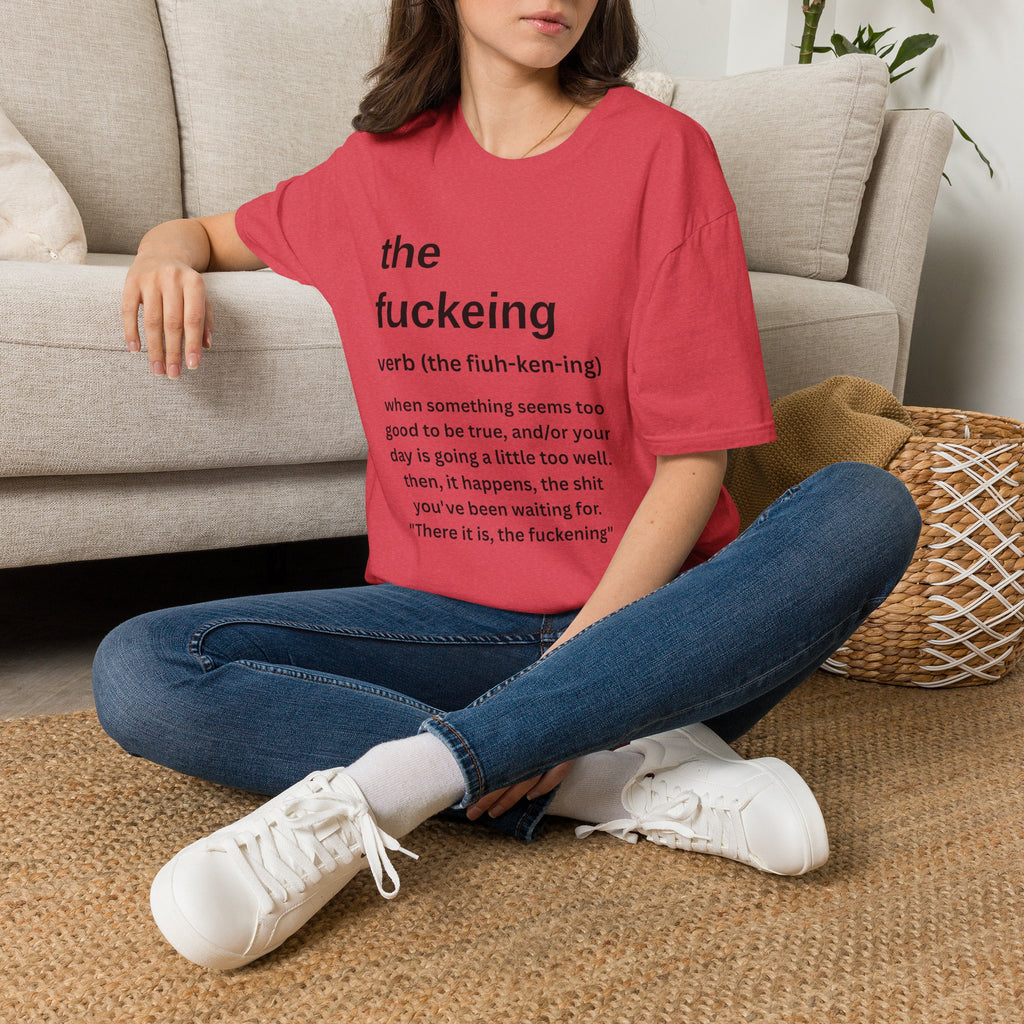 the fuckeing definition message to the democrats T-Shirt | humorous dictionary text tee