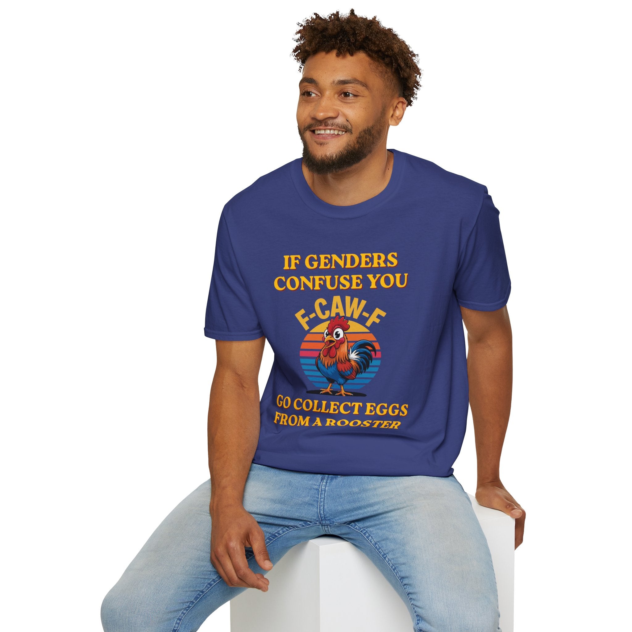 If Genders Confuse You T-Shirt — Funny Rooster "F‑Caw‑F" Graphic Tee