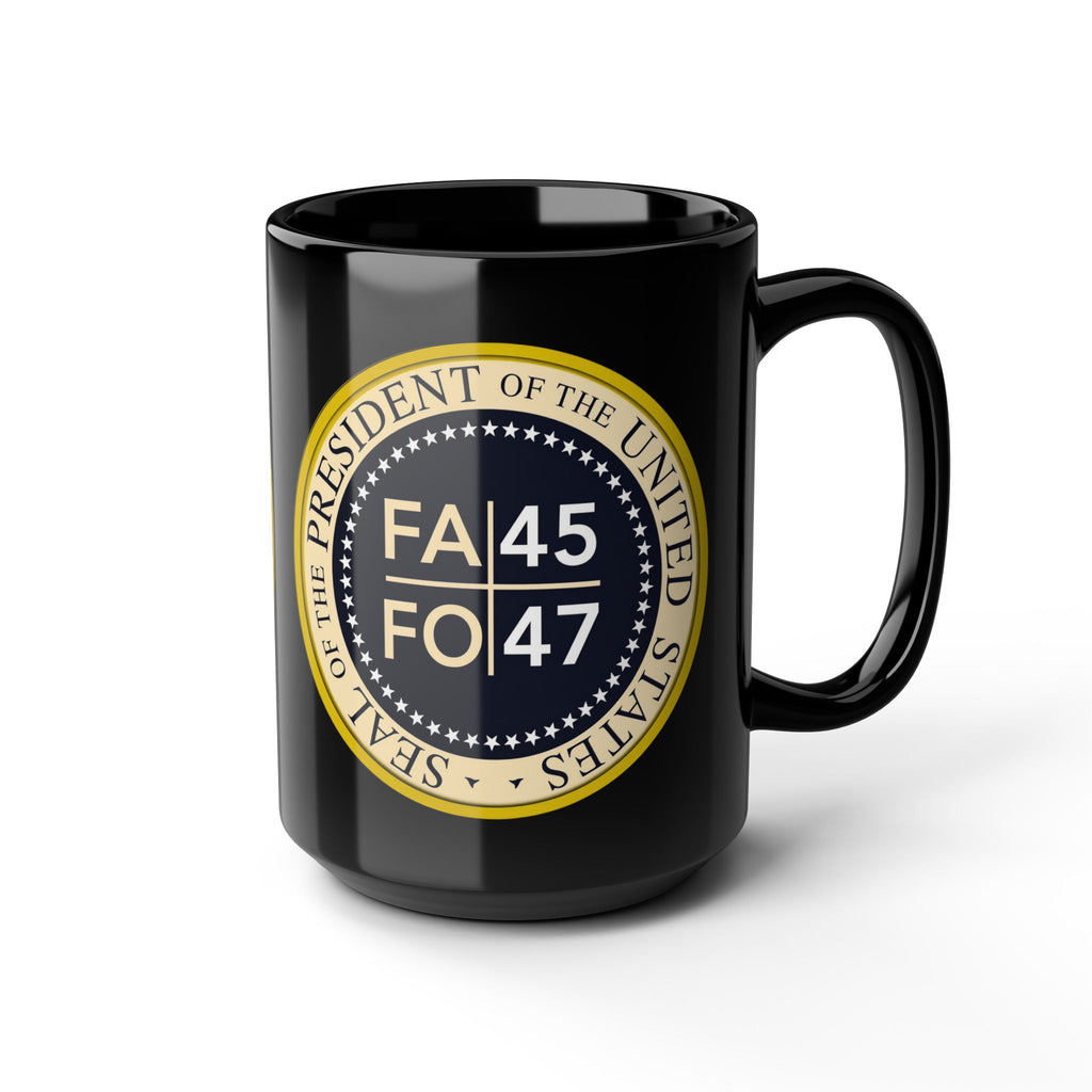 FA/FO 45/47 Presidential Seal Black Coffee Mug – Political Humor Gift