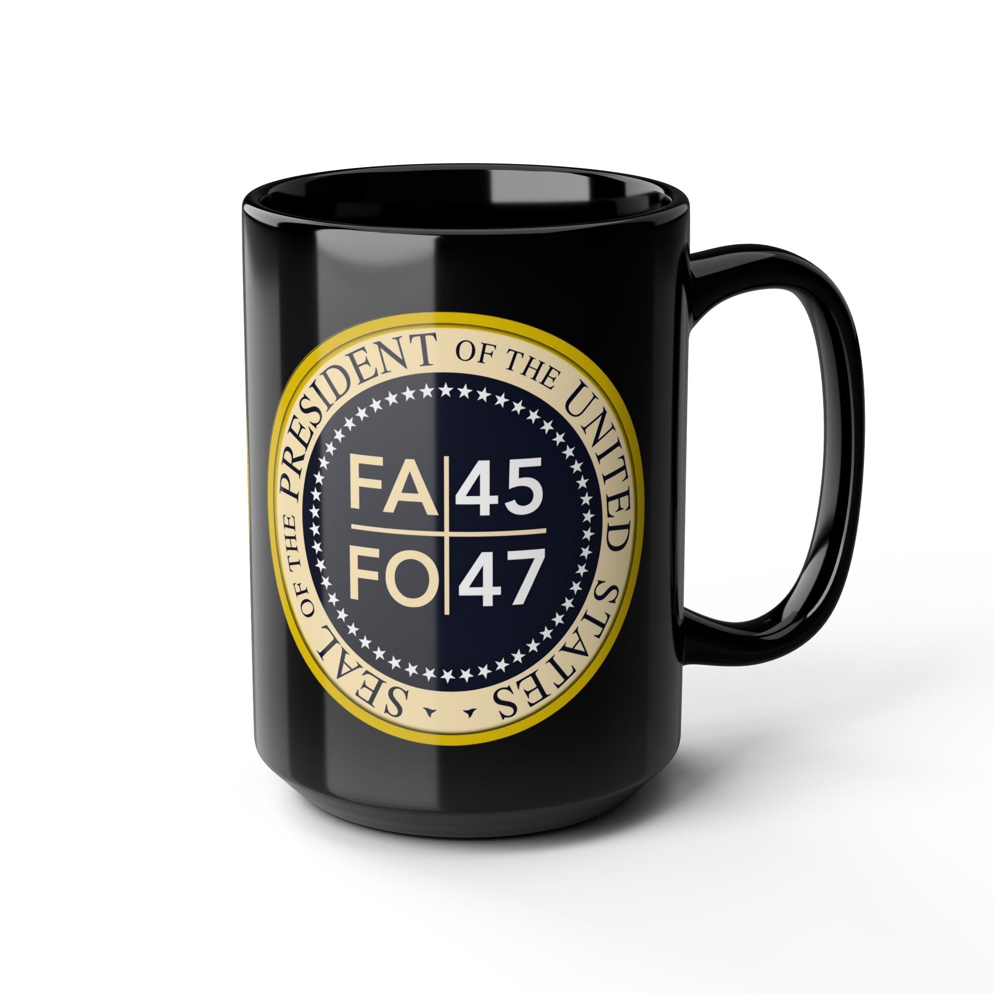 FA/FO 45/47 Presidential Seal Black Coffee Mug – Political Humor Gift