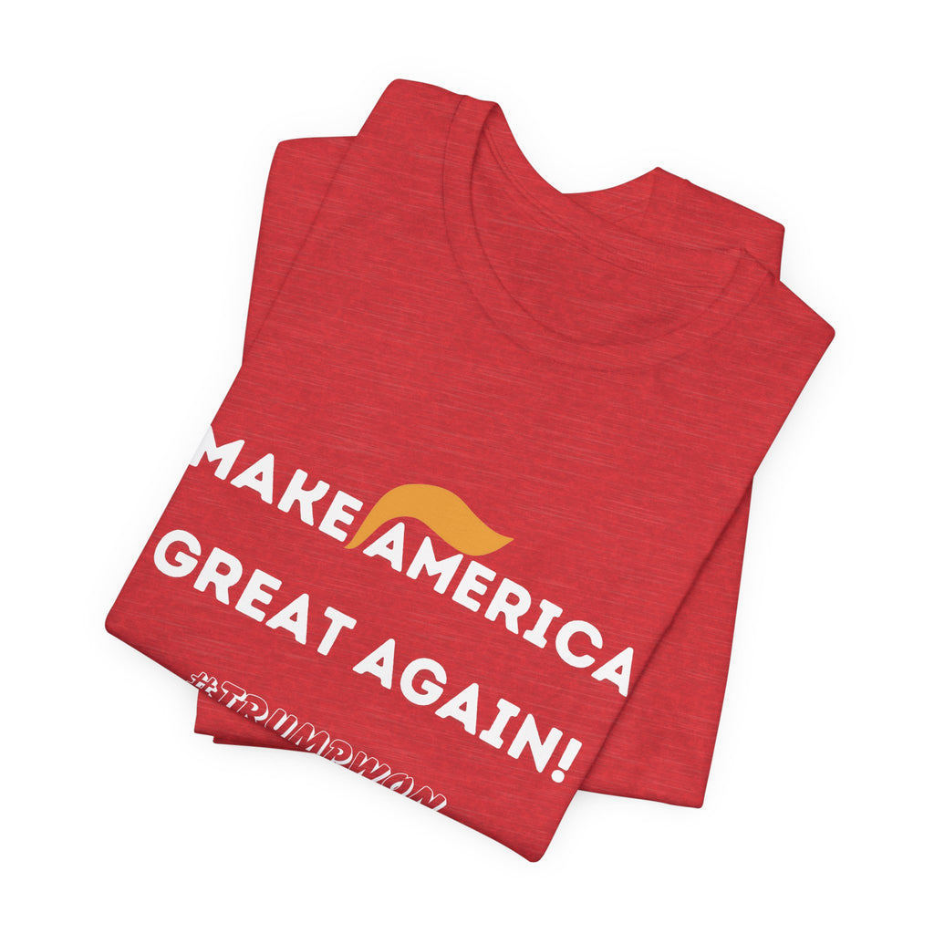 Make America Great Again T-Shirt — Retro Hair Icon Political Tee