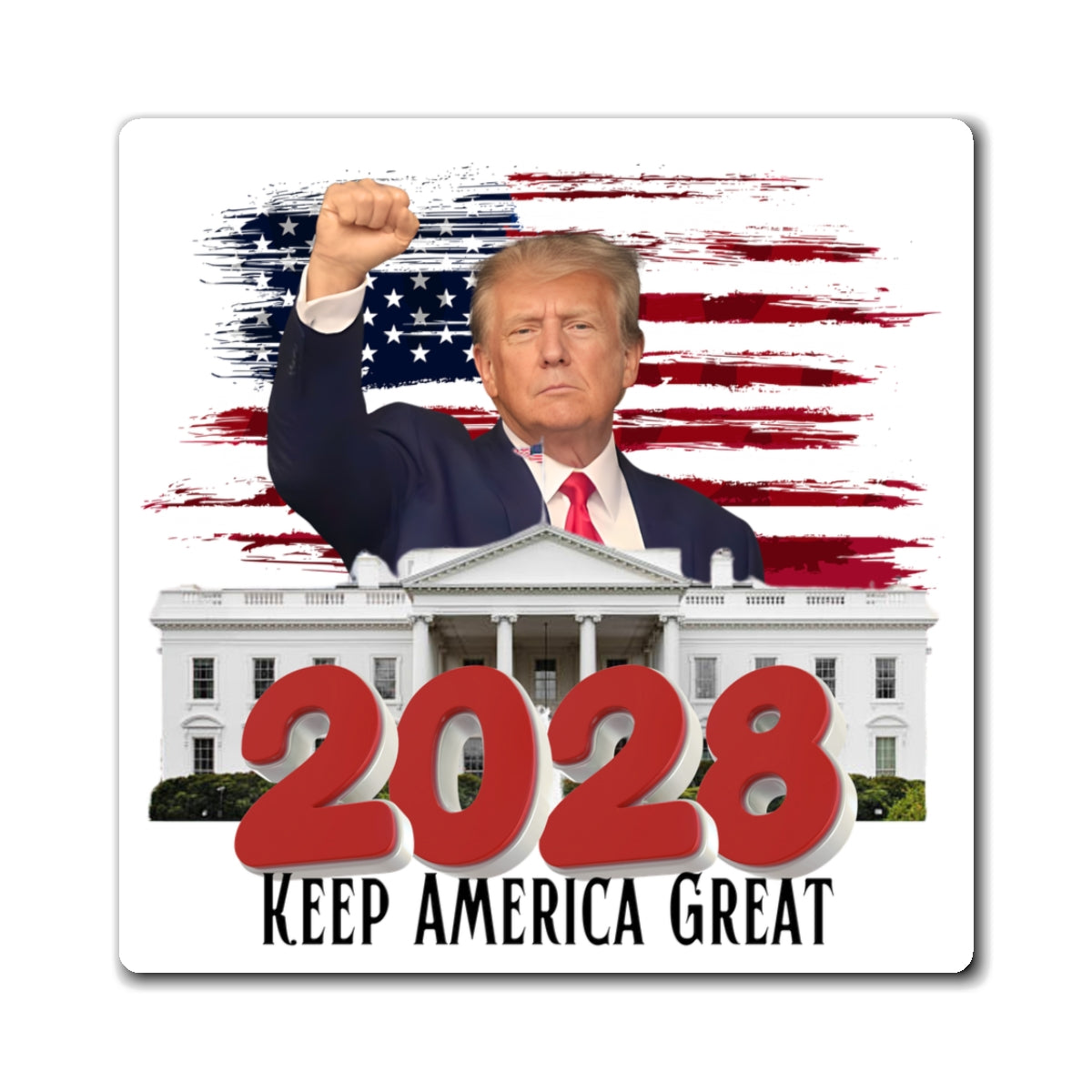 2028 Keep America Great Trump Magnet | Patriotic Flag White House