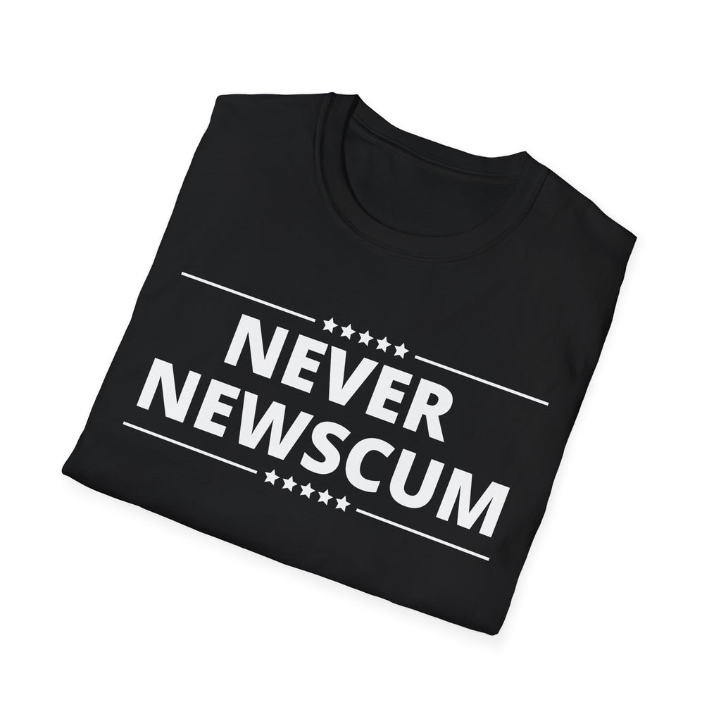Never Newscum T-Shirt — Bold Political Statement Tee