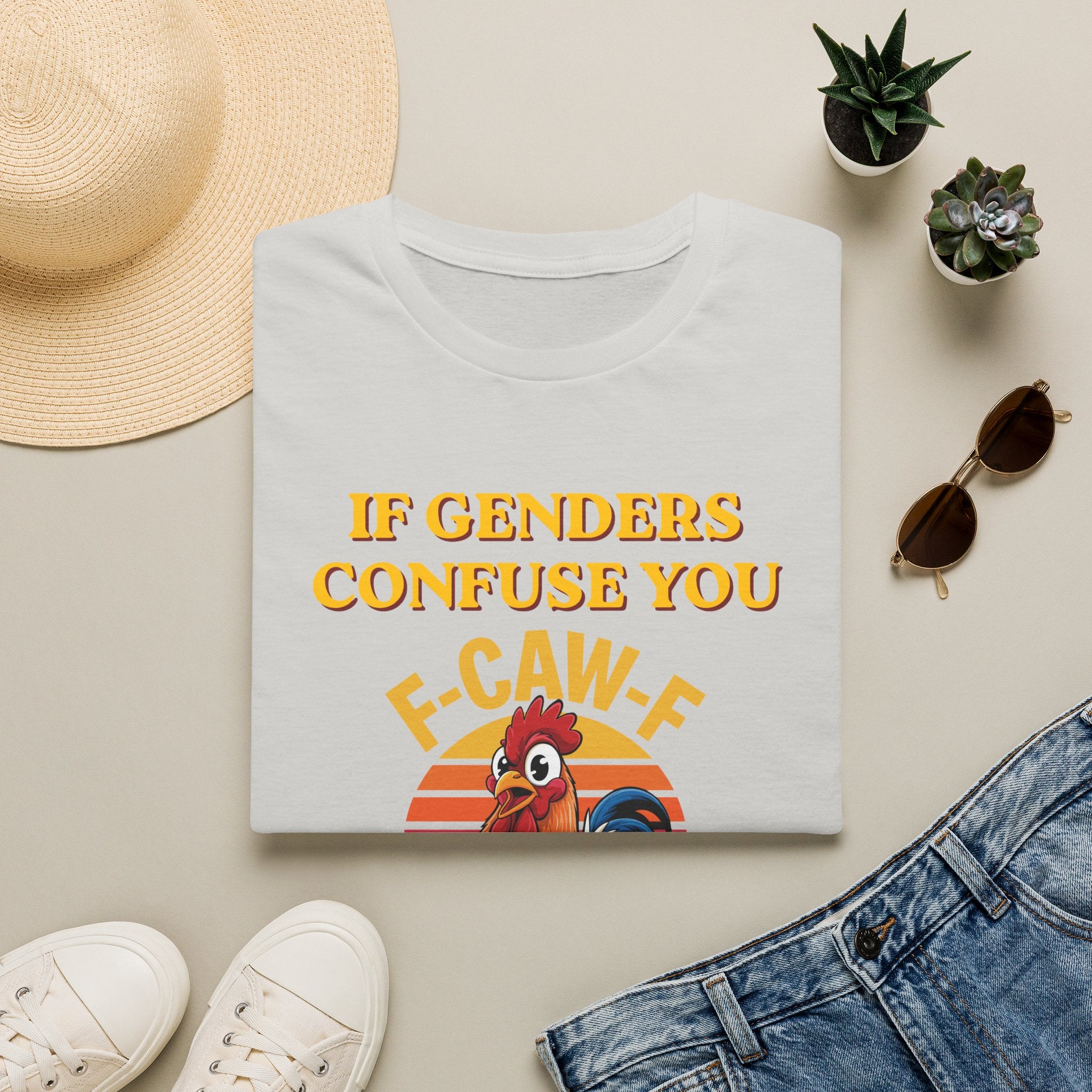 If Genders Confuse You T-Shirt — Funny Rooster "F‑Caw‑F" Graphic Tee
