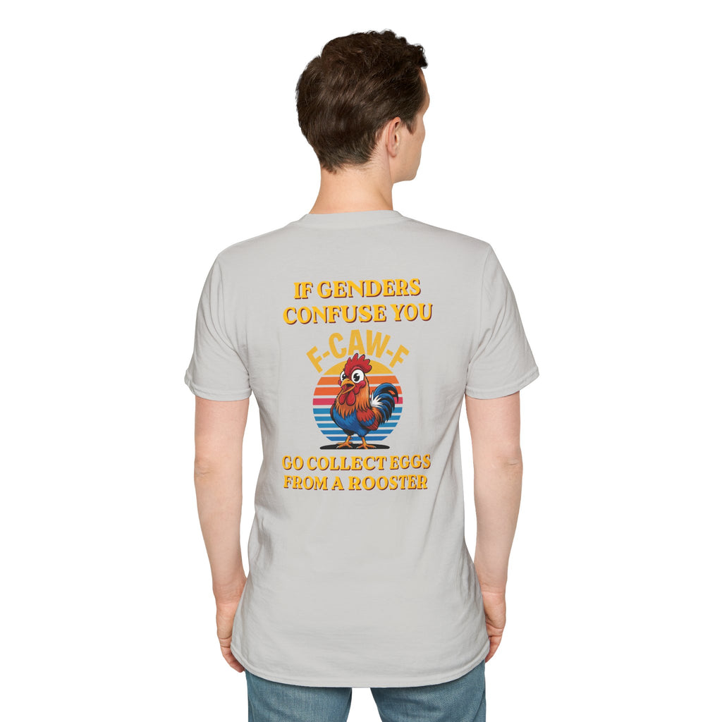 If Genders Confuse You T-Shirt — Funny Rooster "F‑Caw‑F" Graphic Tee