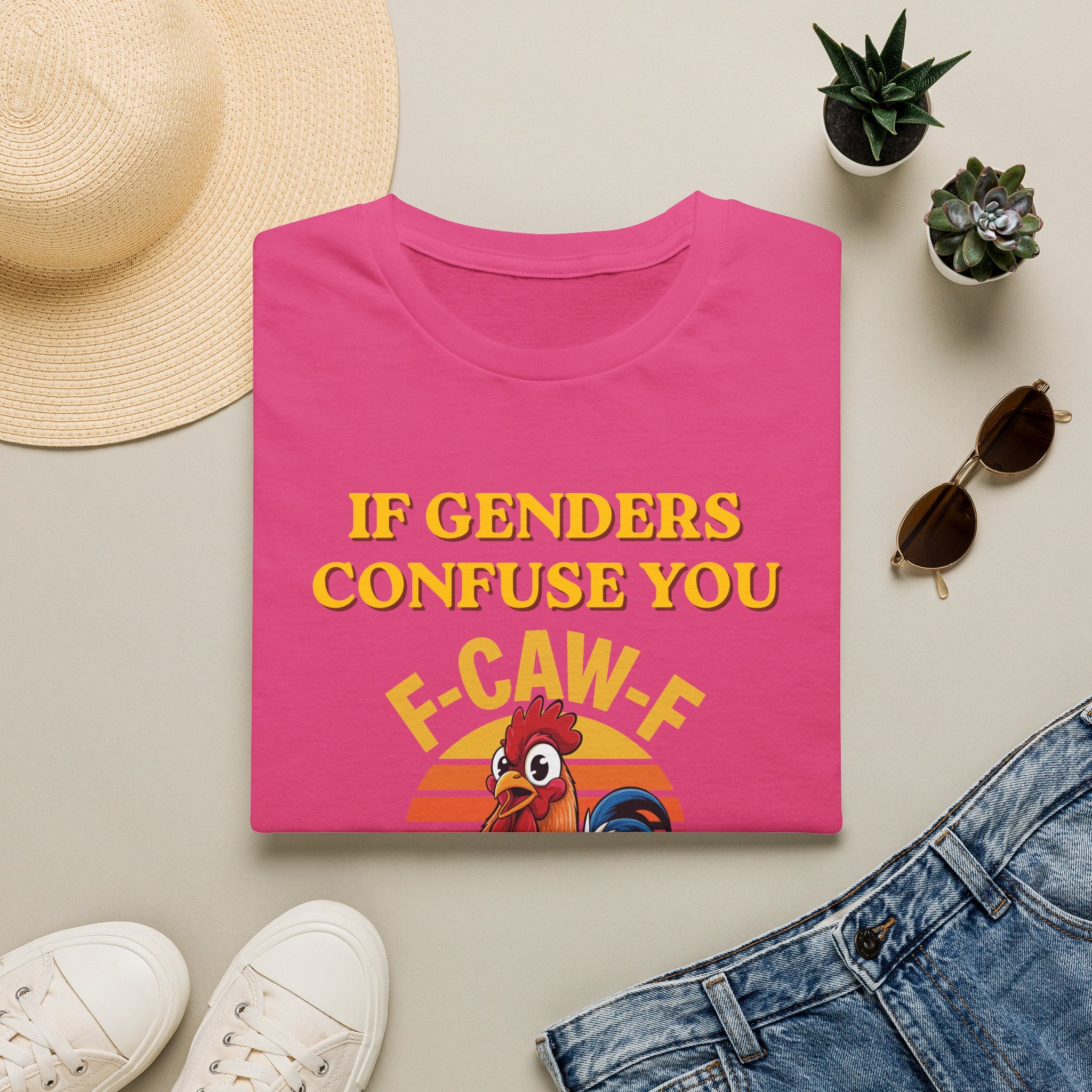 If Genders Confuse You T-Shirt — Funny Rooster "F‑Caw‑F" Graphic Tee