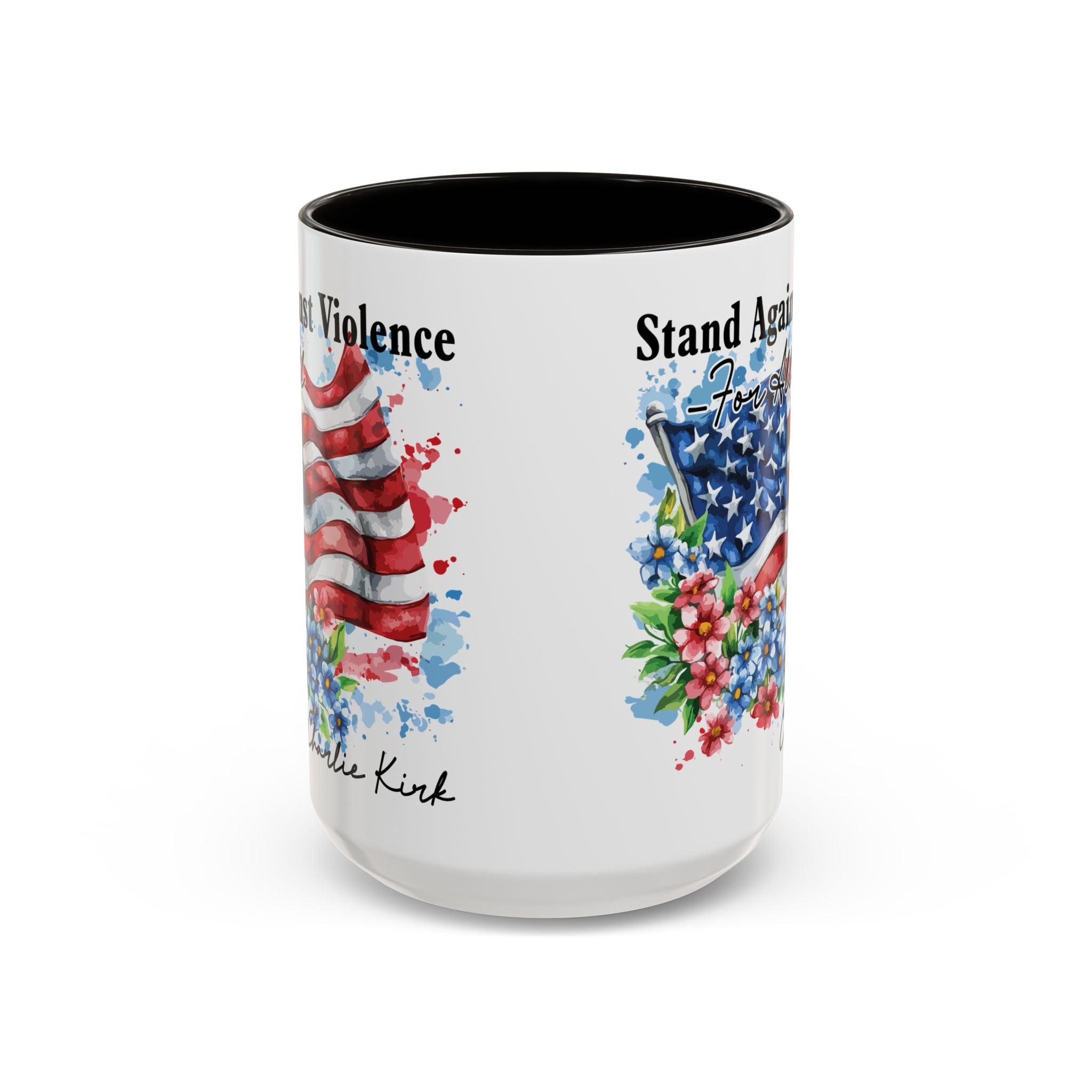 Charlie Kirk Patriotic Coffee Mugs for Inspiration, Stand Against Violence, Colorful Mugs, Gift for Activists, Tea Lovers, 4th of July