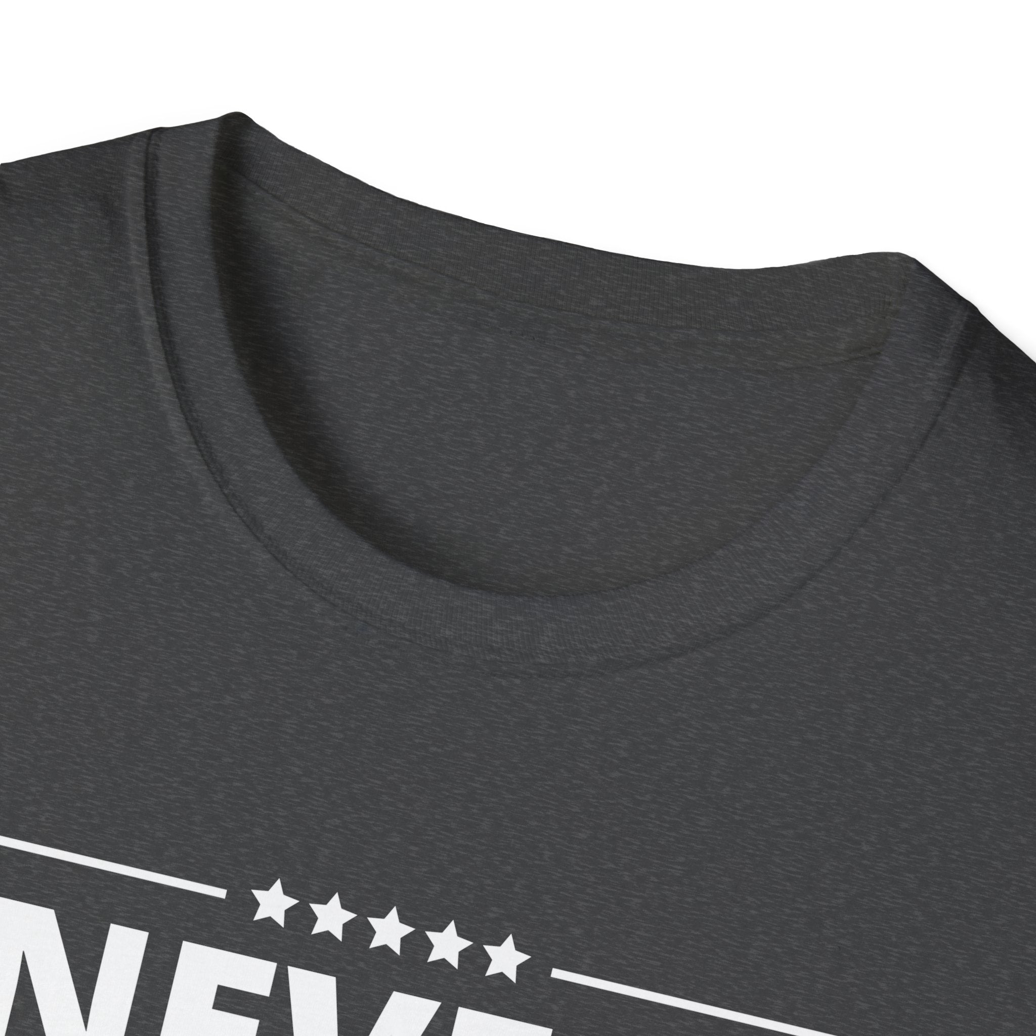 Never NewScum Mens Womans Softstyle T-Shirt, Funny Graphic Tee, Statement Shirt, Casual Wear, Gift for Friends, Political NeverNewScum.com
