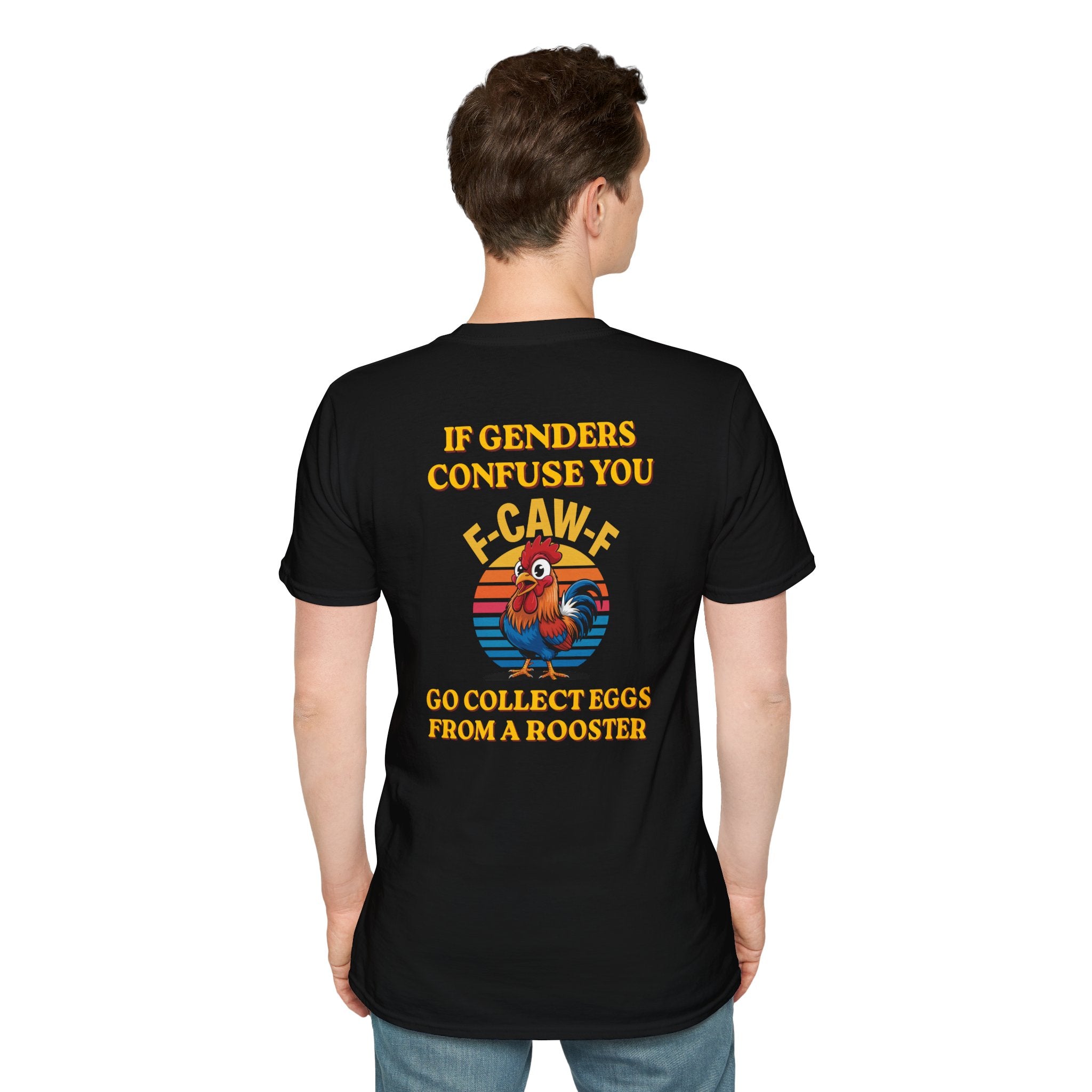 If Genders Confuse You T-Shirt — Funny Rooster "F‑Caw‑F" Graphic Tee
