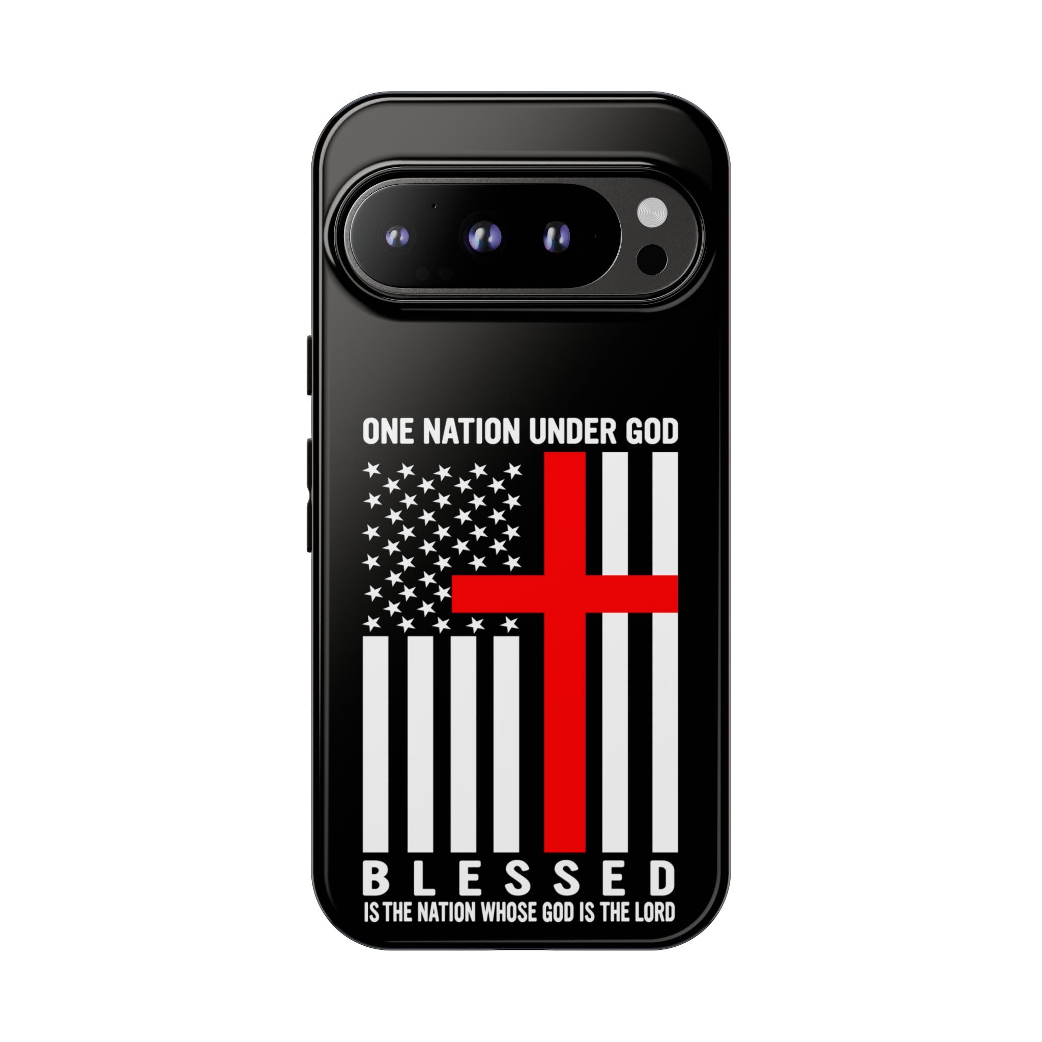 One Nation Under GOD! Blessed is the Nation whos GOD is LORD Tough Cases